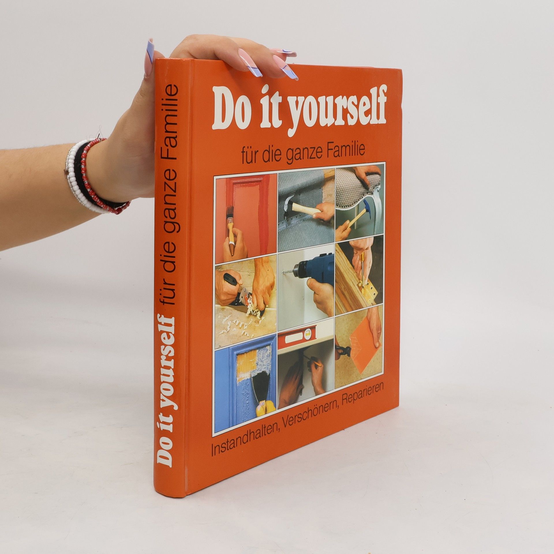 Autorenkollektiv Do It Yourself für die ganze Familie