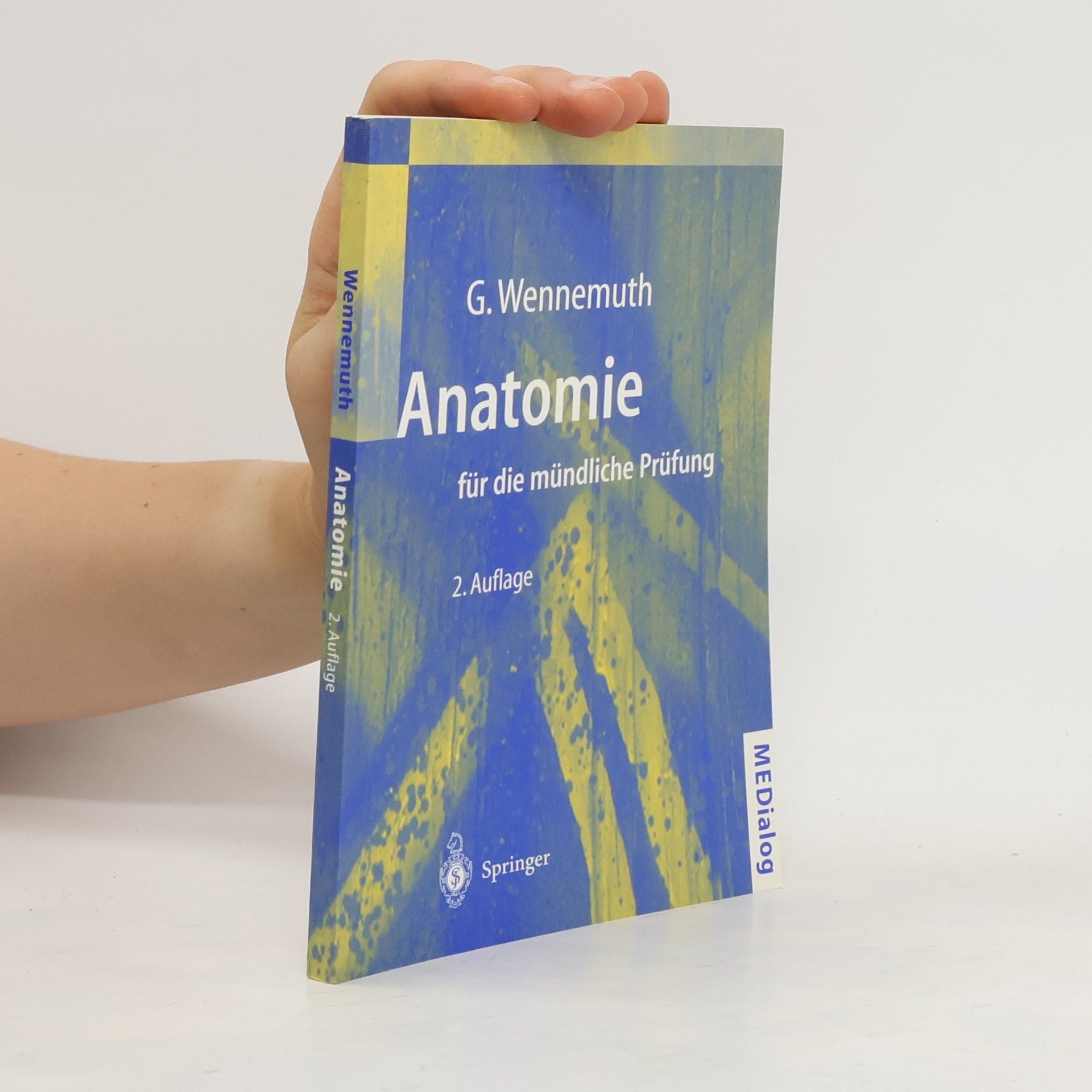 Gunther Wennemuth Anatomie für die mündliche Prüfung