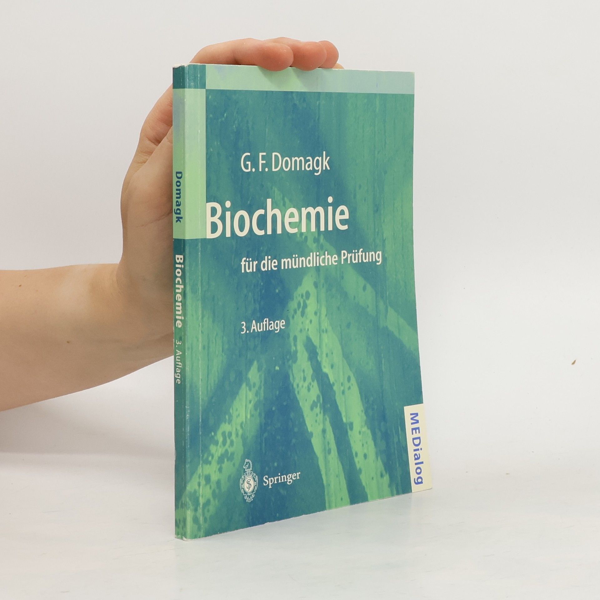 Götz F. Domagk Biochemie für die mündliche Prüfung
