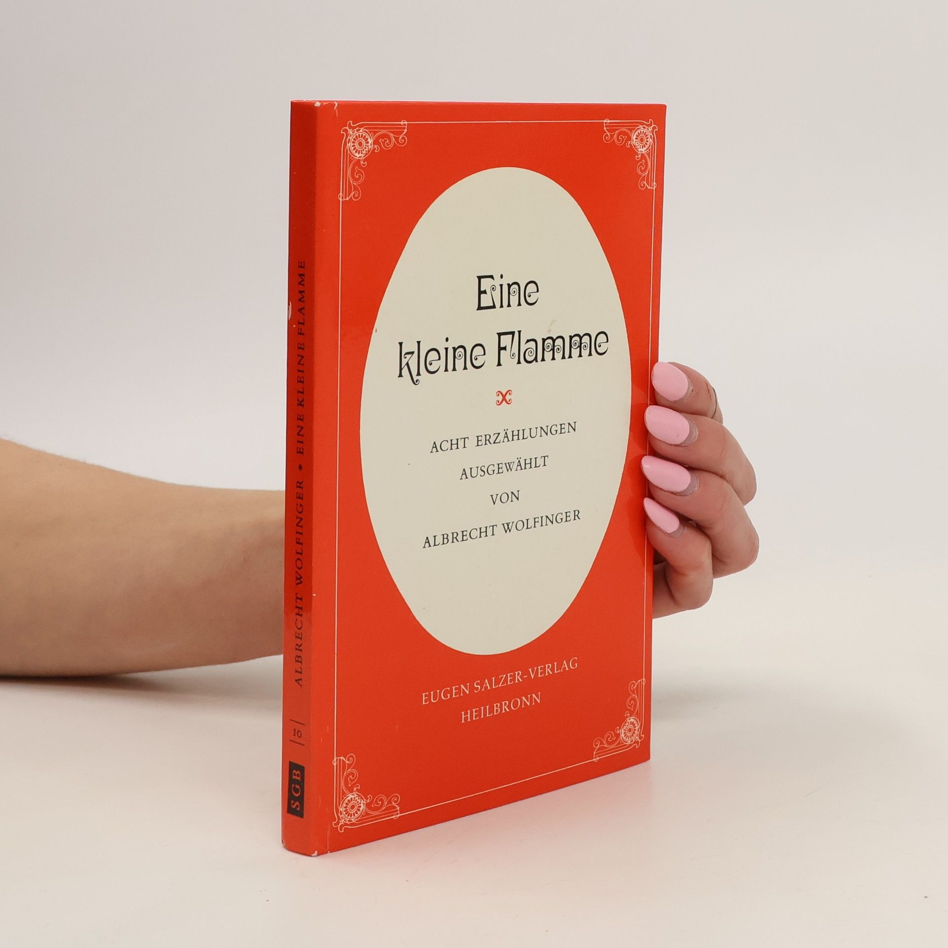 Albrecht Wolfinger Eine kleine Flamme