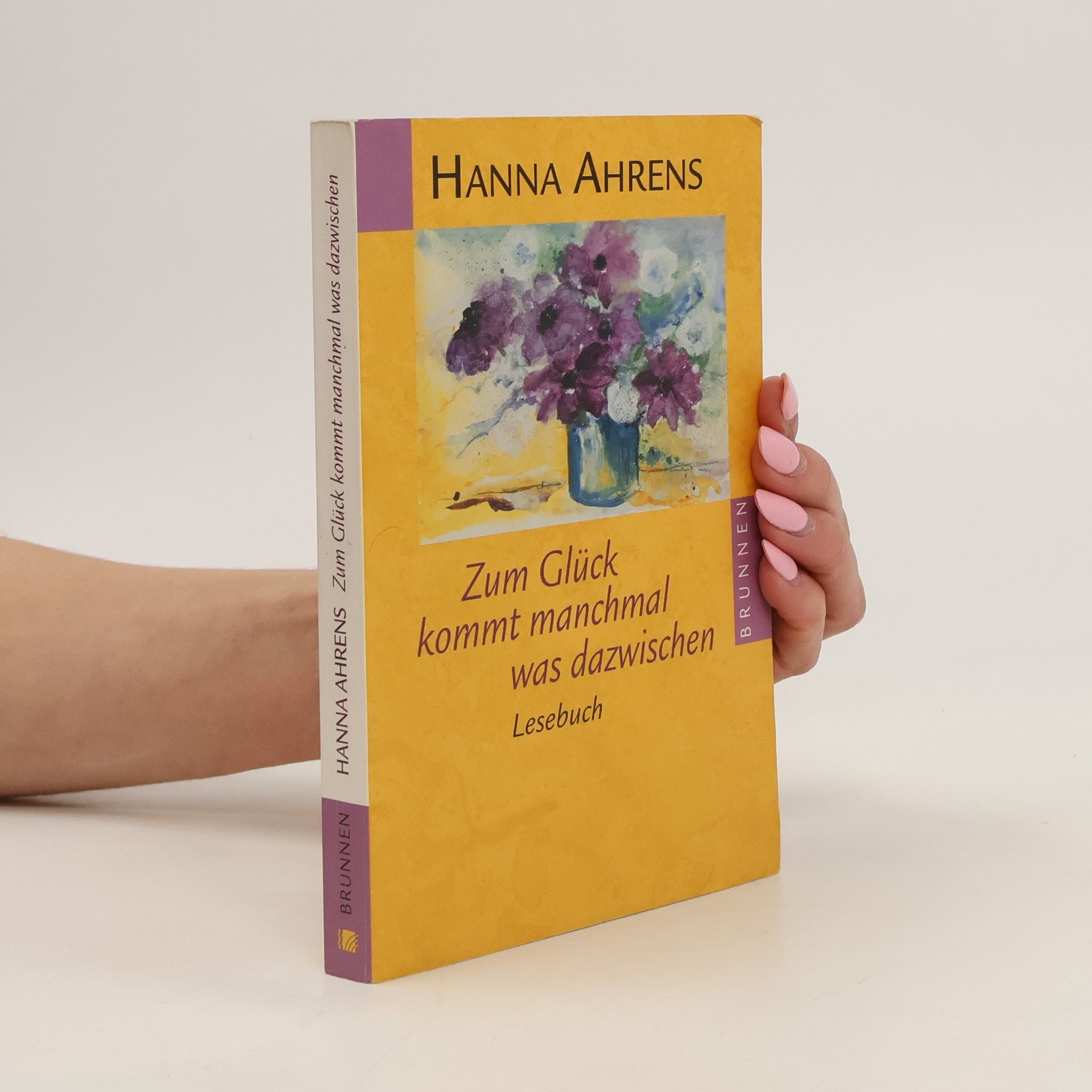 Hanna Ahrens Zum Glück kommt manchmal was dazwischen