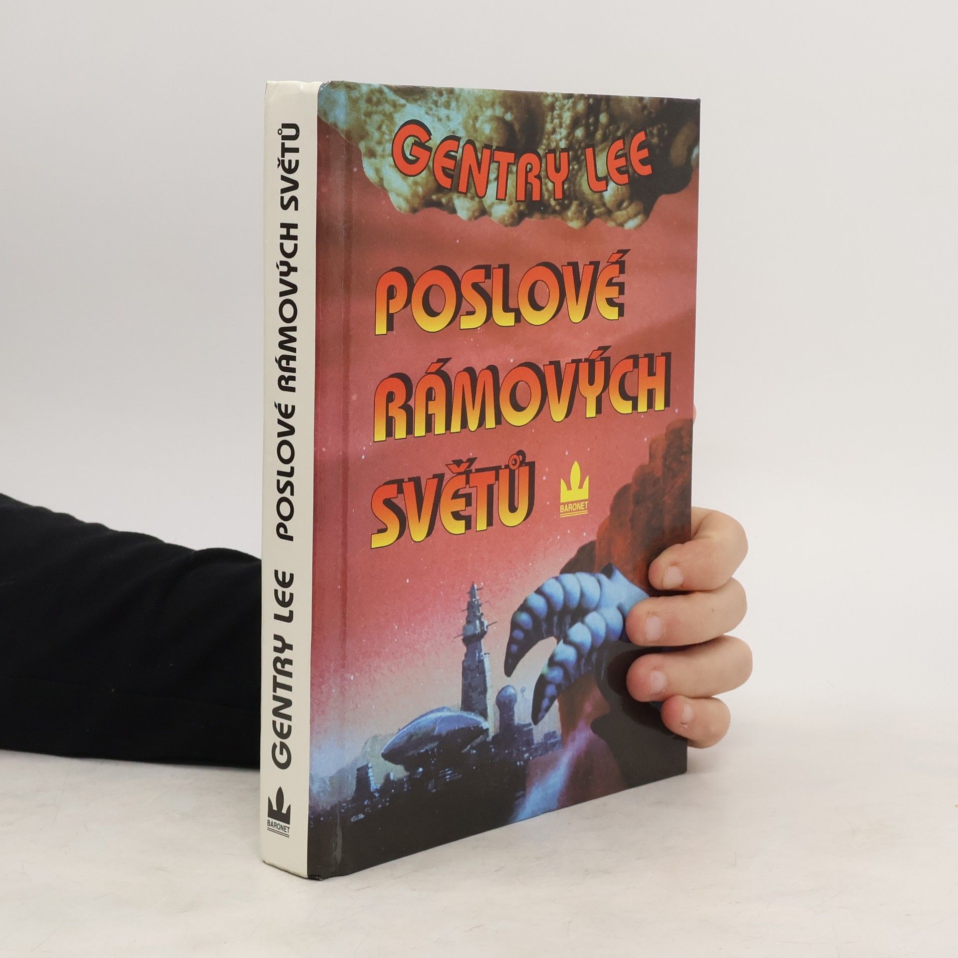 Gentry Lee Poslové Rámových světů