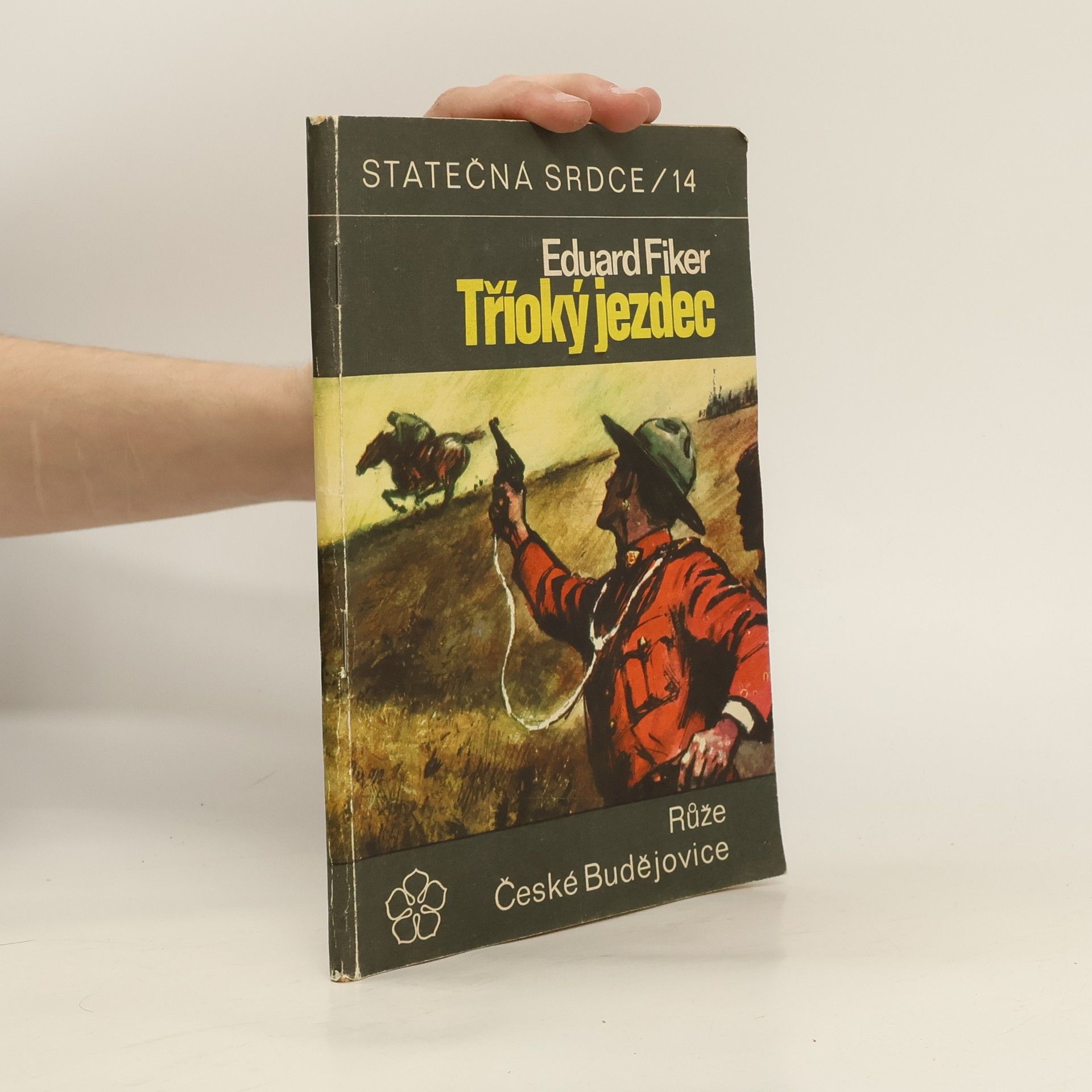 Eduard Fiker Statečná srdce/14. Tříoký jezdec