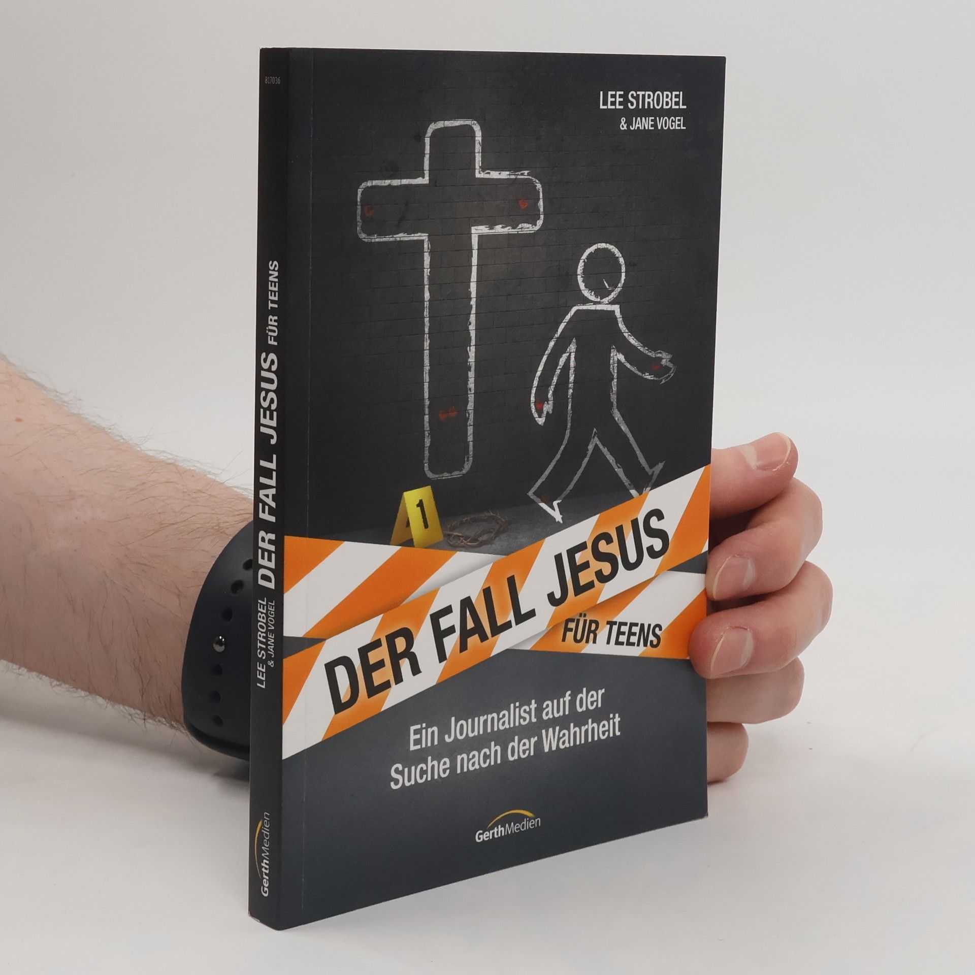 Lee Strobel Der Fall Jesus. Für Teens