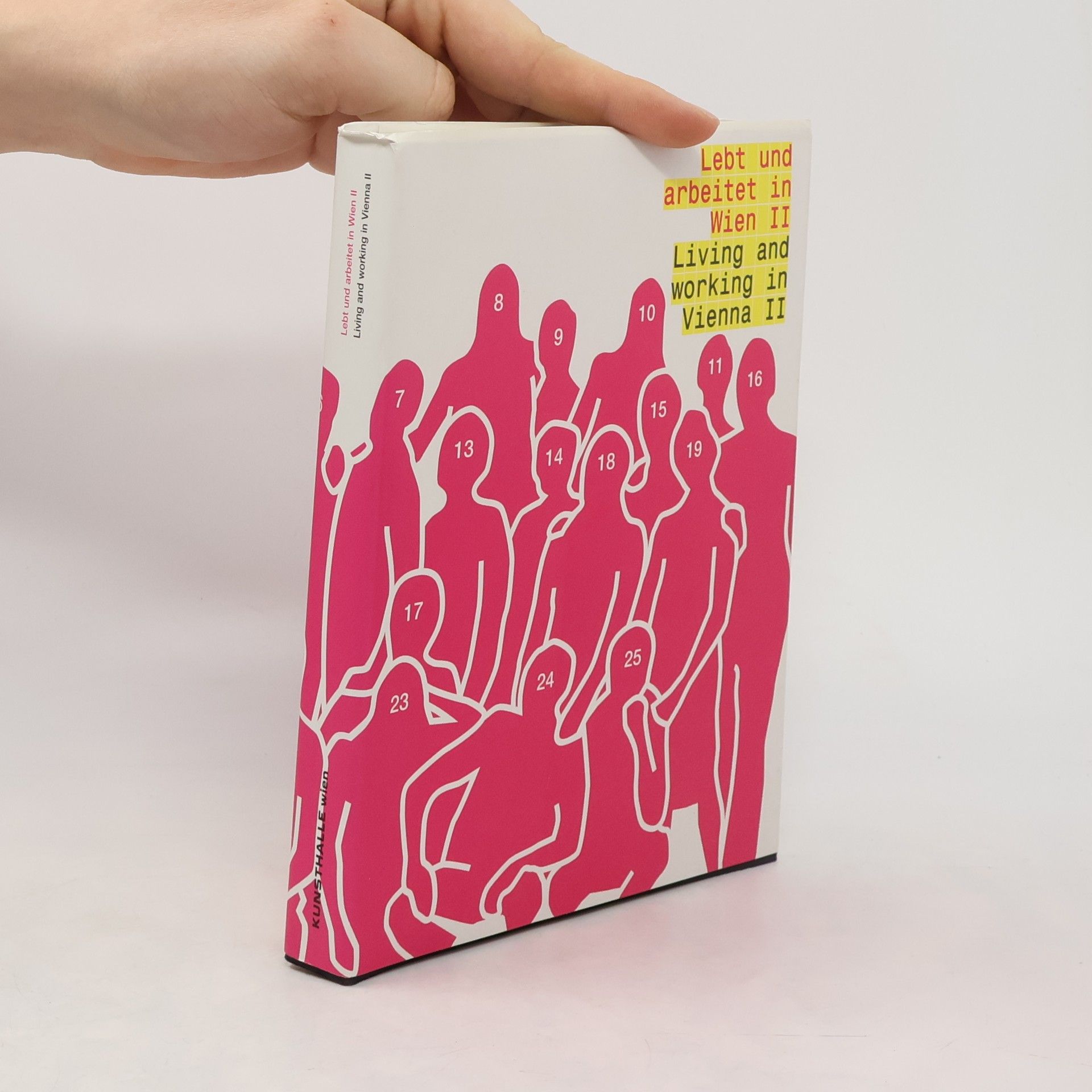 AA.VV. Lebt und arbeitet in Wien II./ Living and Working in Vienna II.