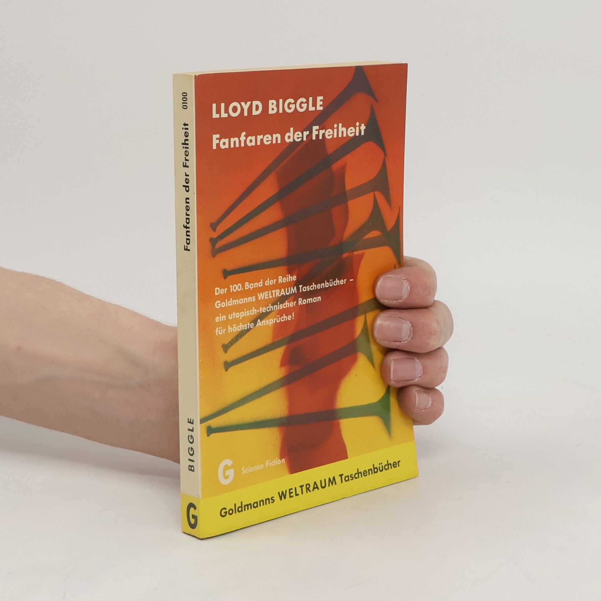 Lloyd Biggle Fanfaren der Freiheit