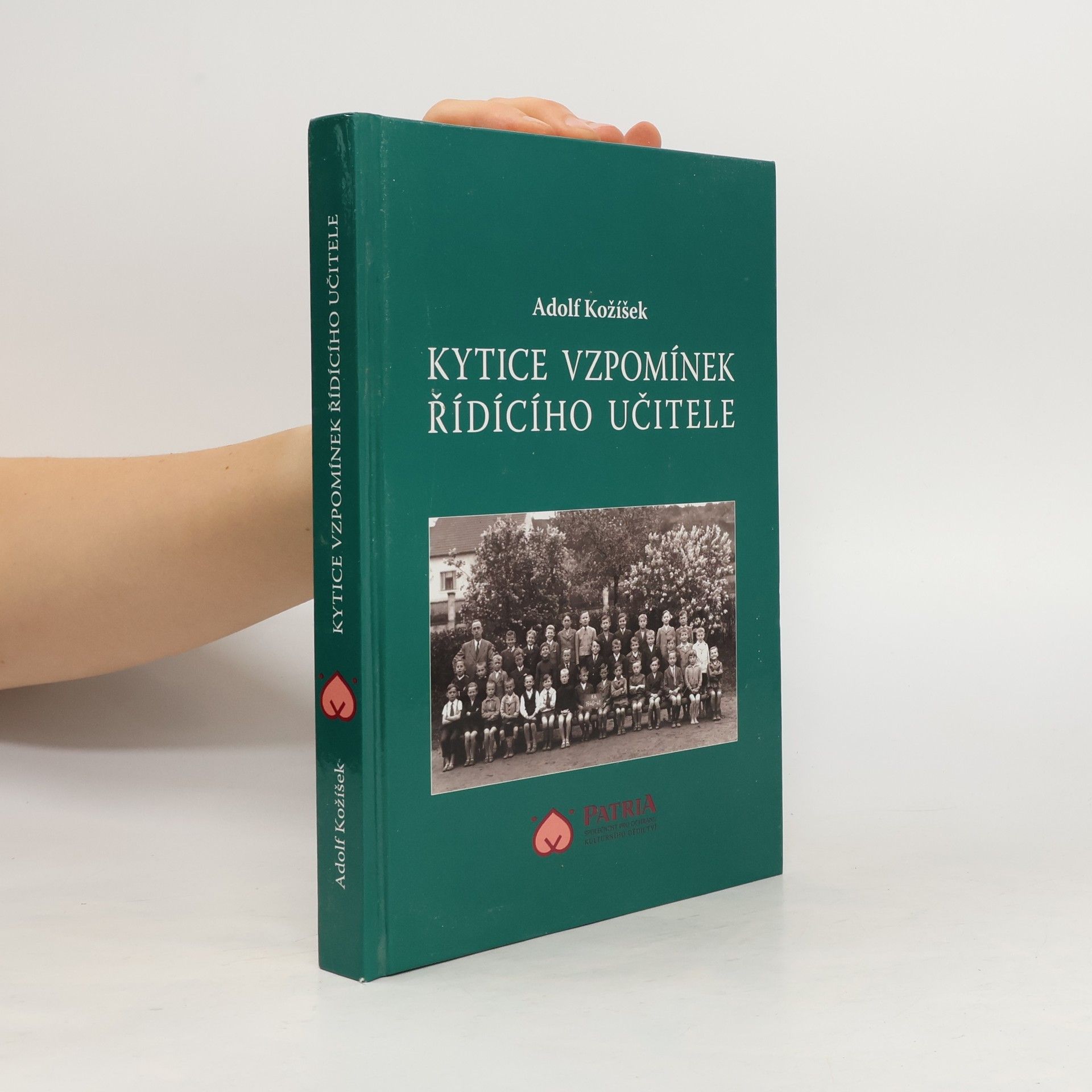 Adolf Kožíšek Kytice vzpomínek řídícího učitele
