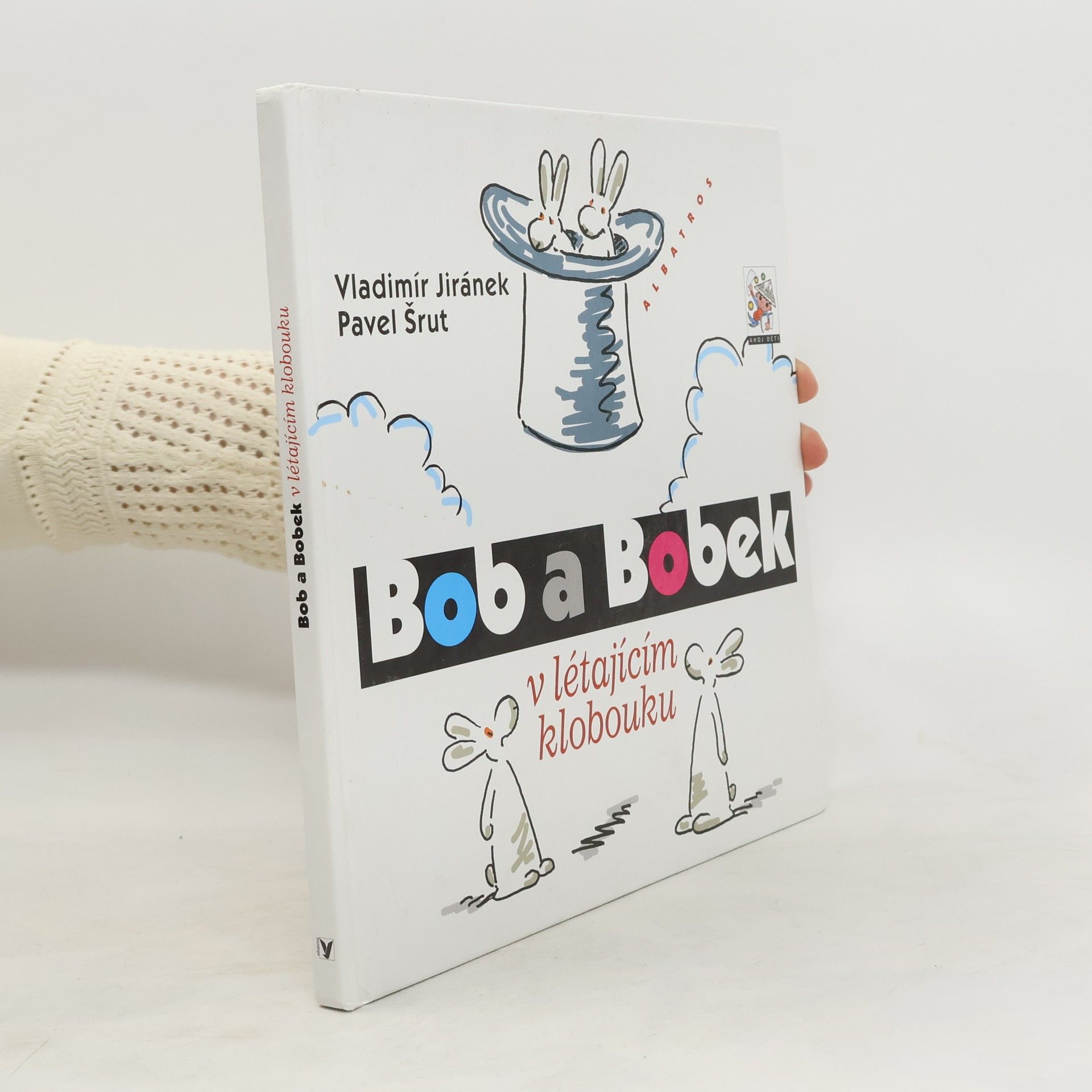 Pavel Šrut Bob a Bobek v létajícím klobouku