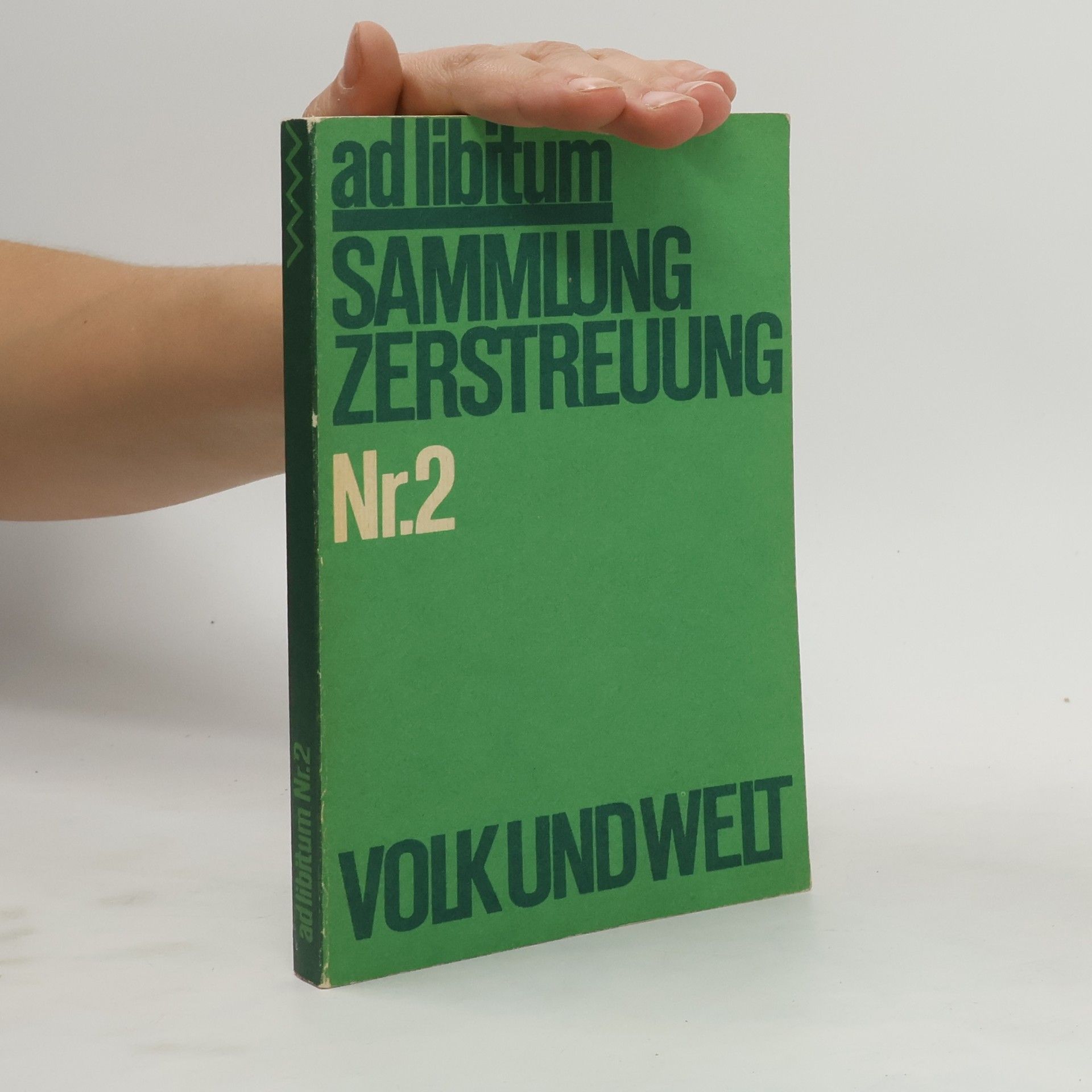 kolektiv Ad libitum. Sammlung Zerstreuung. Nr. 2