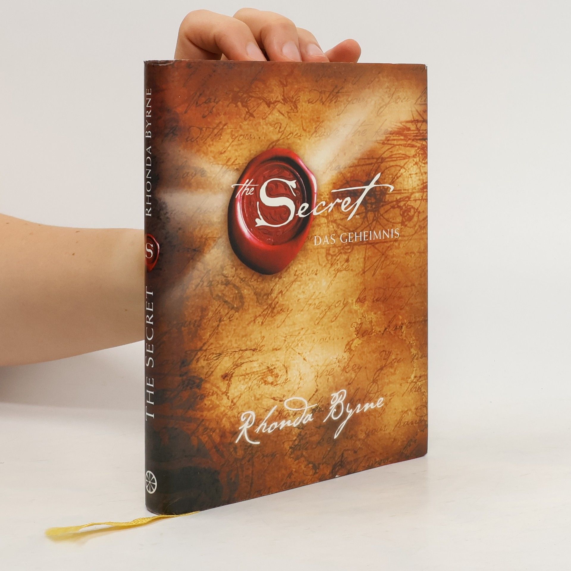 Rhonda Byrne The Secret - das Geheimnis