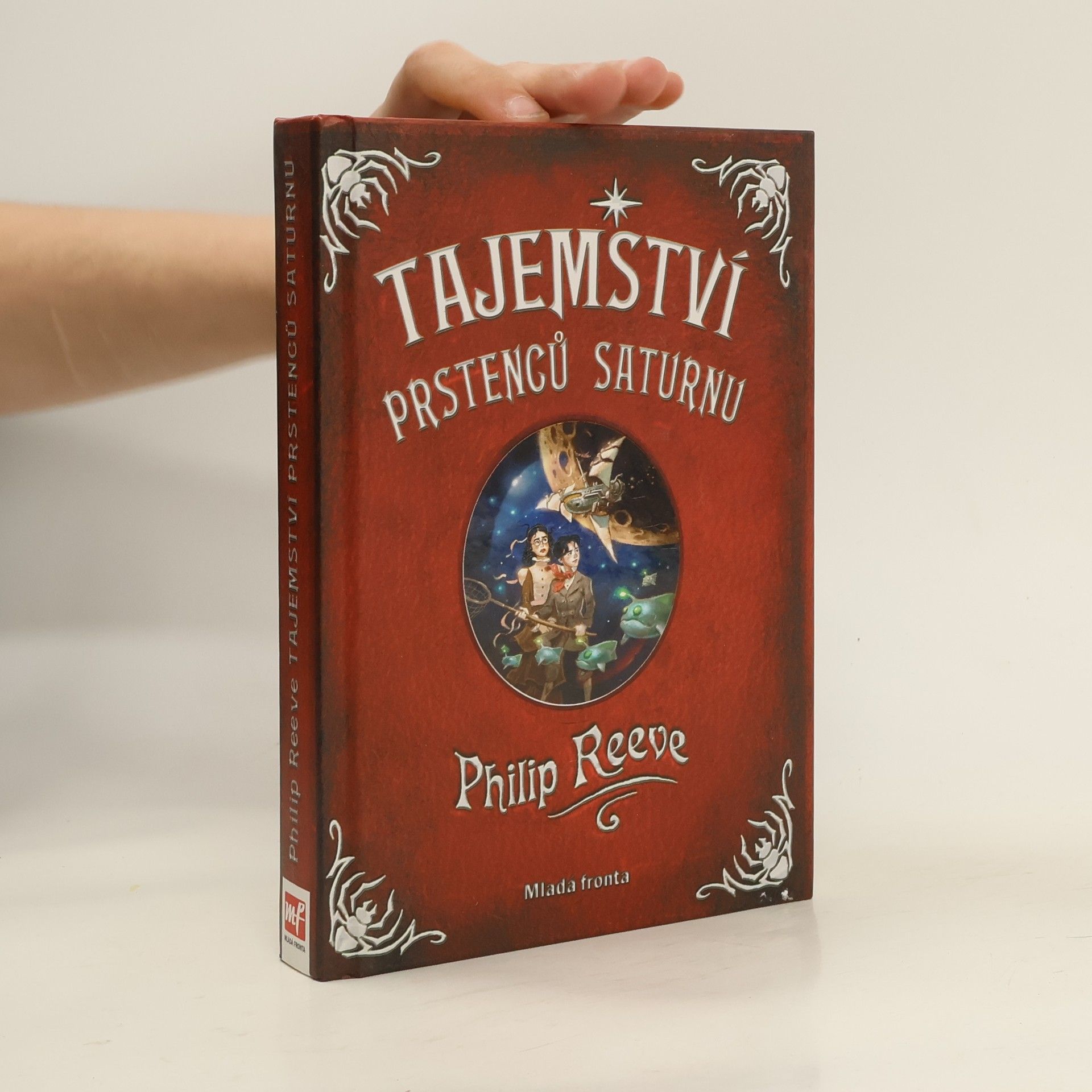 Philip Reeve Tajemství prstenců Saturnu: Dobrodružné vyprávění o nebezpečenství a odvaze v nejzazších koutech vesmíru