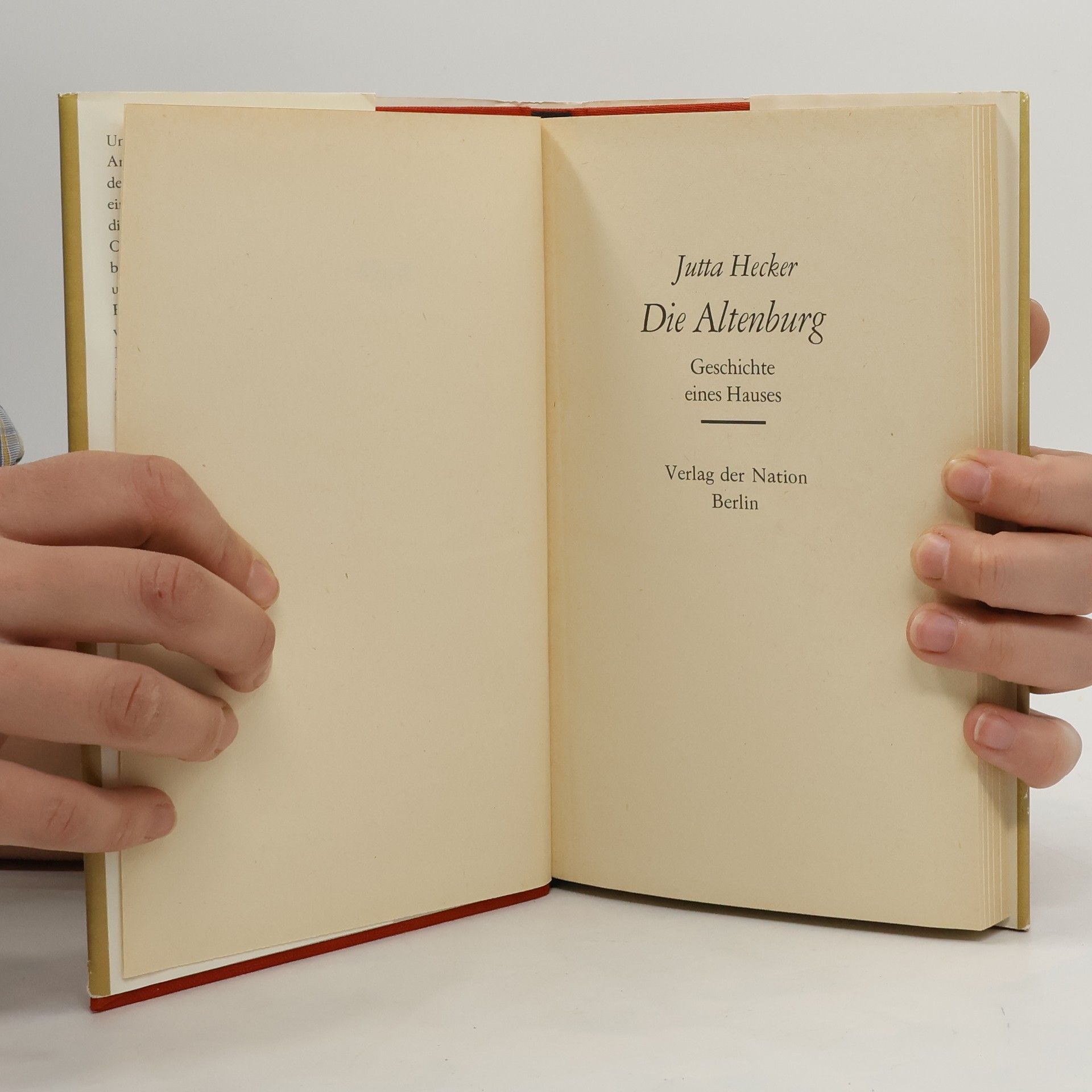 Jutta Hecker Die Altenburg. Geschichte eines Hauses