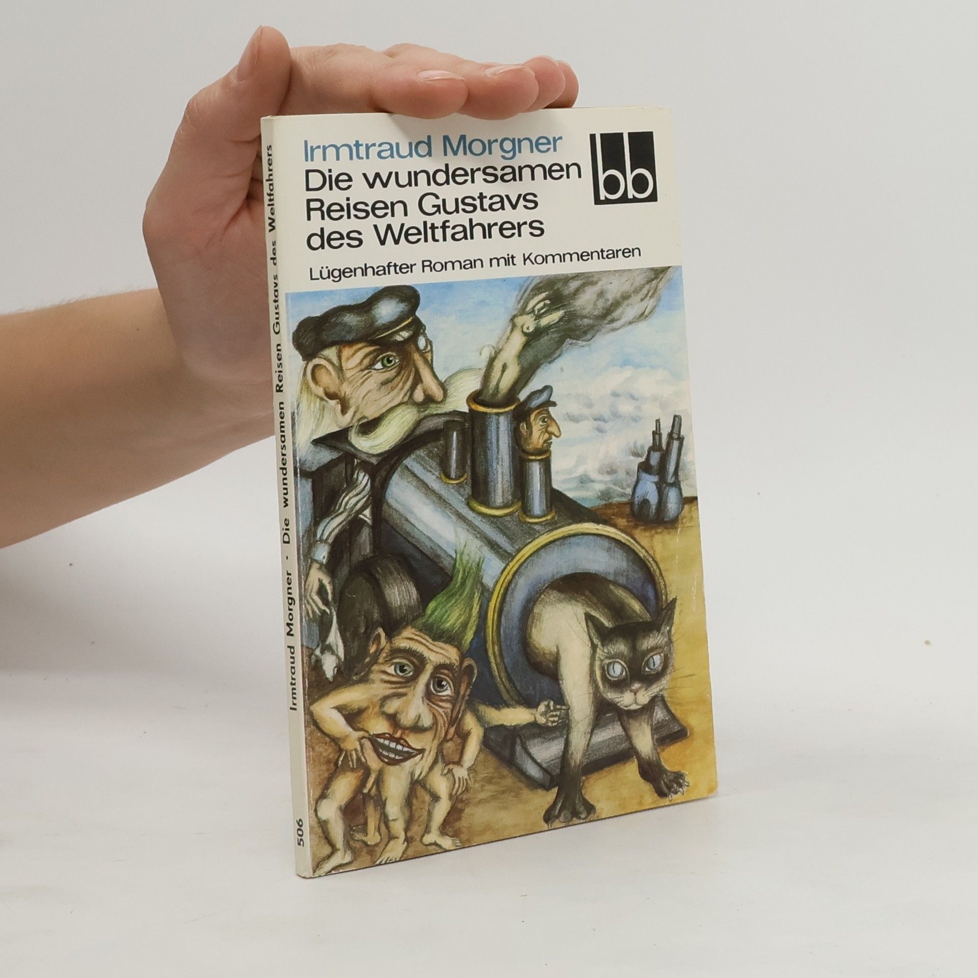 Irmtraud Morgner Die wundersamen Reisen Gustavs des Weltfahrers