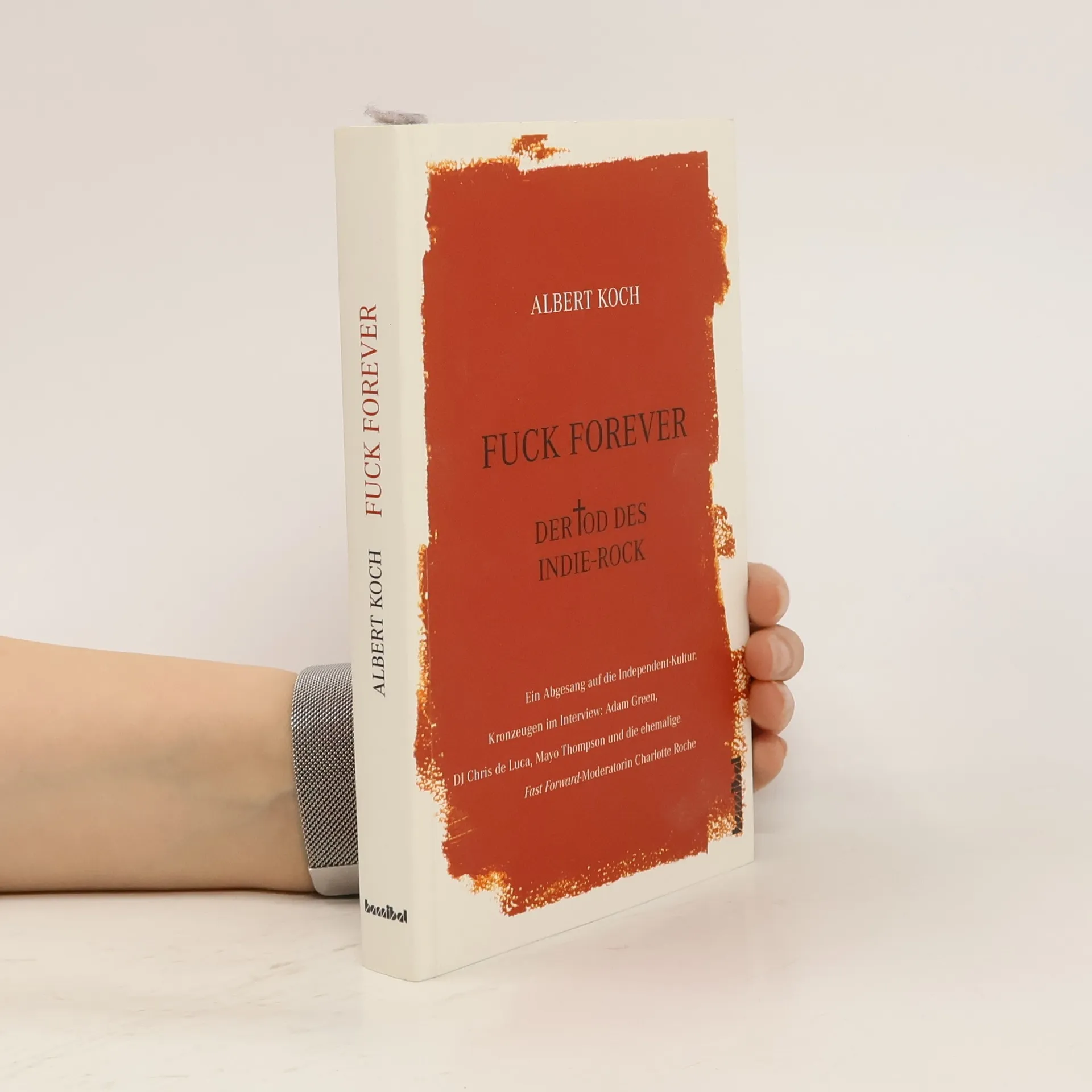 Fuck forever | Book | Albert Koch | DE