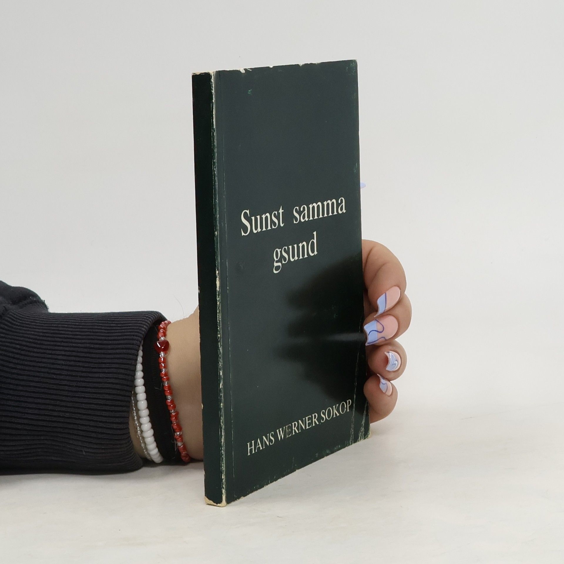 Hans Werner Sokop Sunst samma gsund