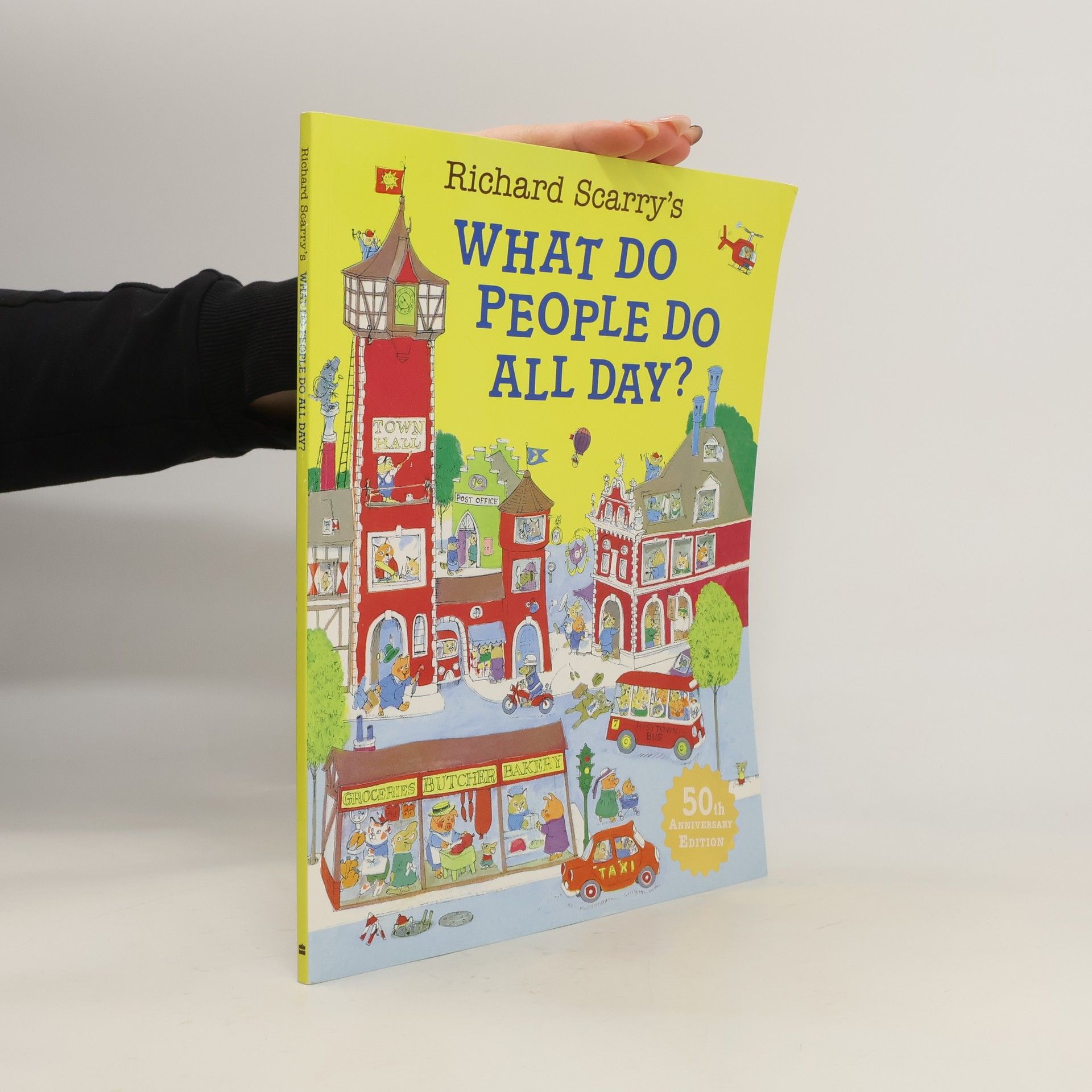 Richard Scarry What Do People Do All Day?