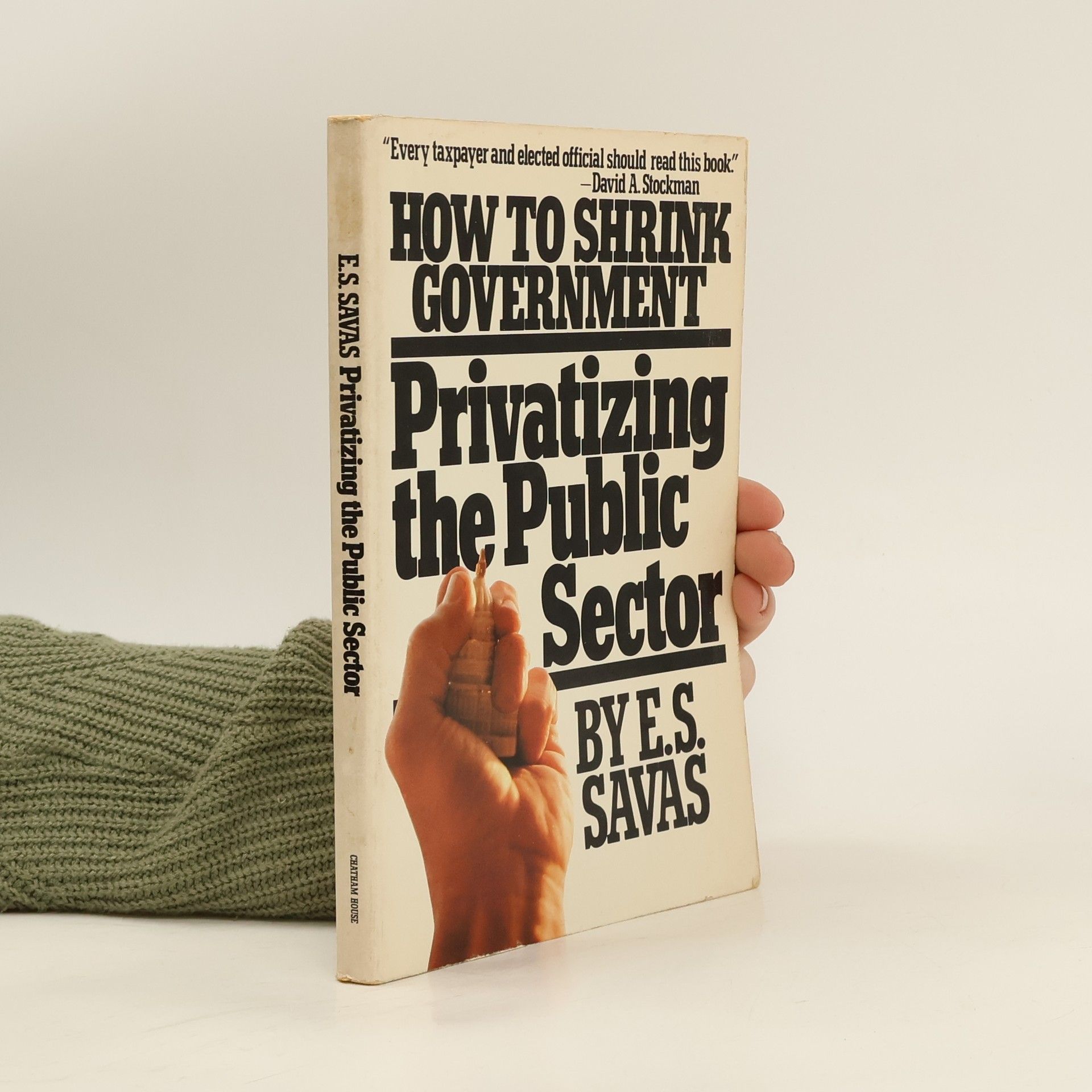 Emanuel S. Savas Privatizing the Public Sector