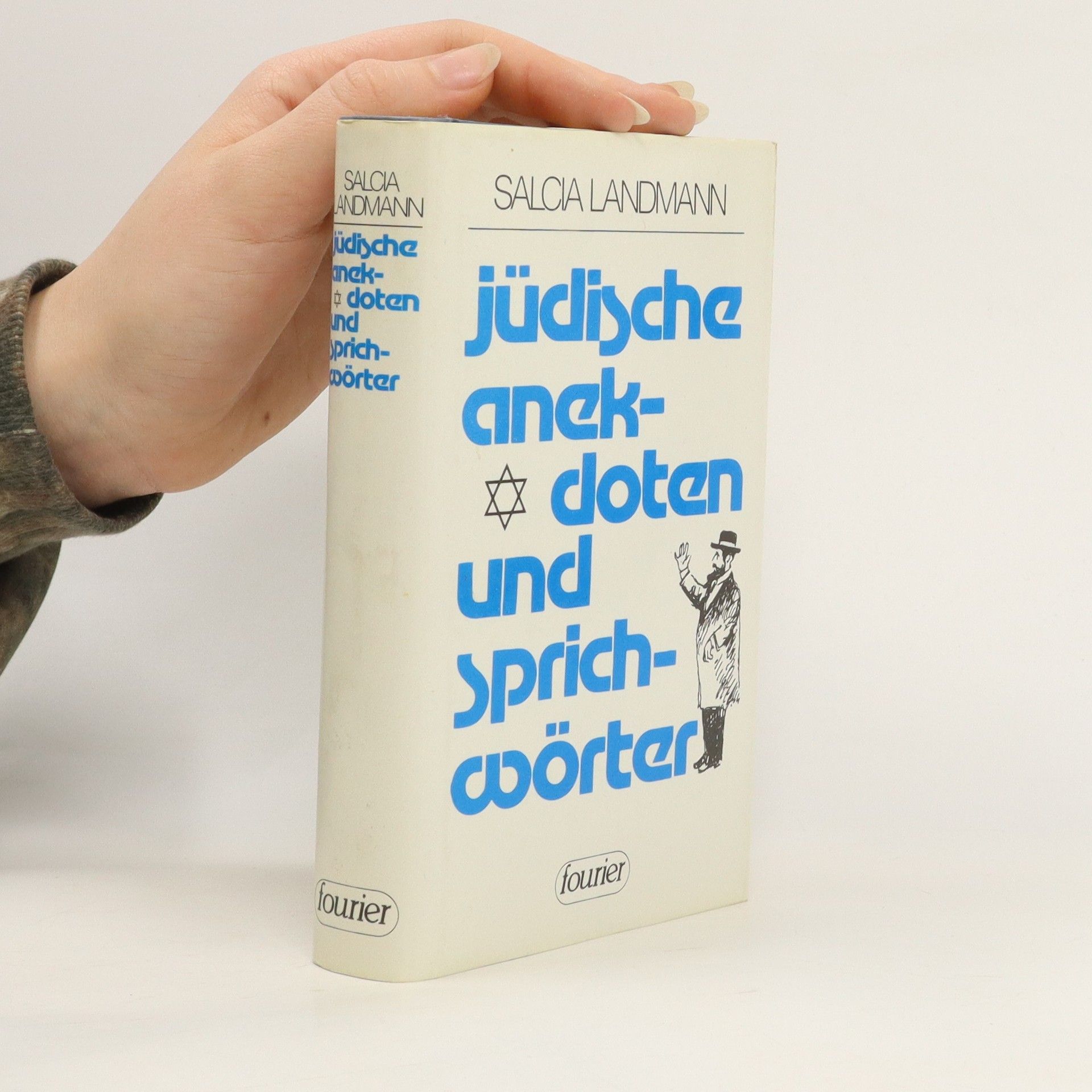 Salcia Landmann Jüdische Anekdoten und Sprichwörter