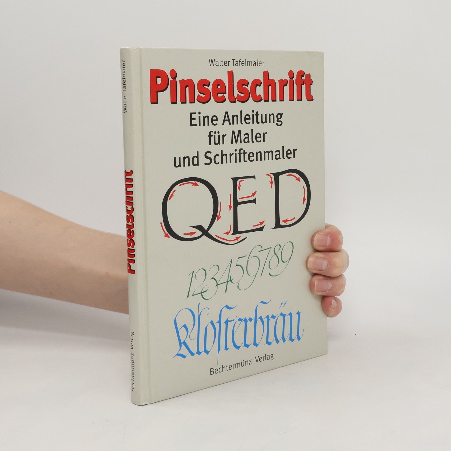Walter Tafelmaier Pinselschrift