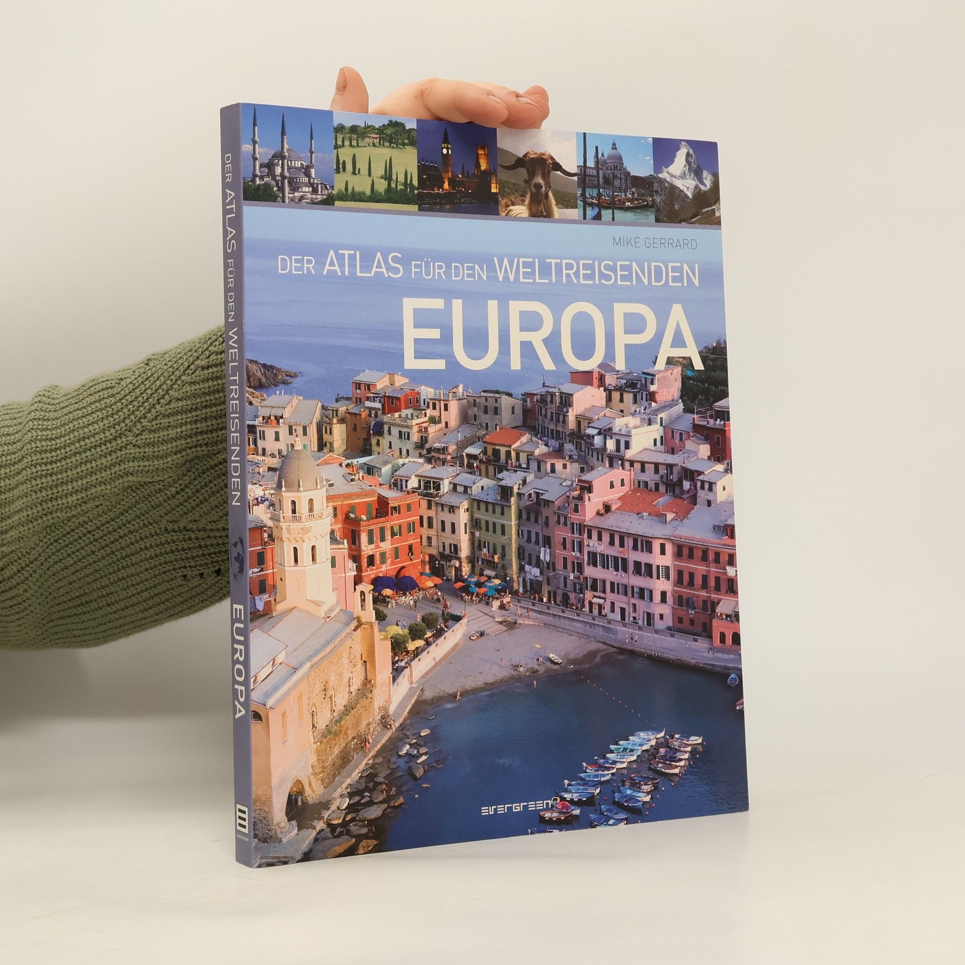 Mike Gerrard Der Atlas für den Weltreisenden