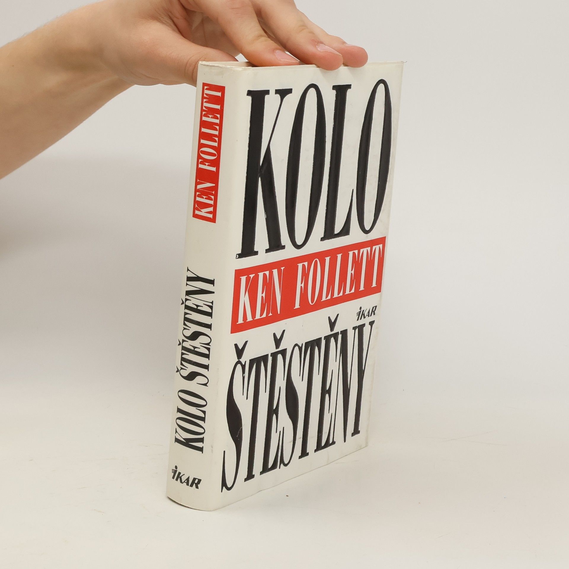 Ken Follett Kolo štěstěny