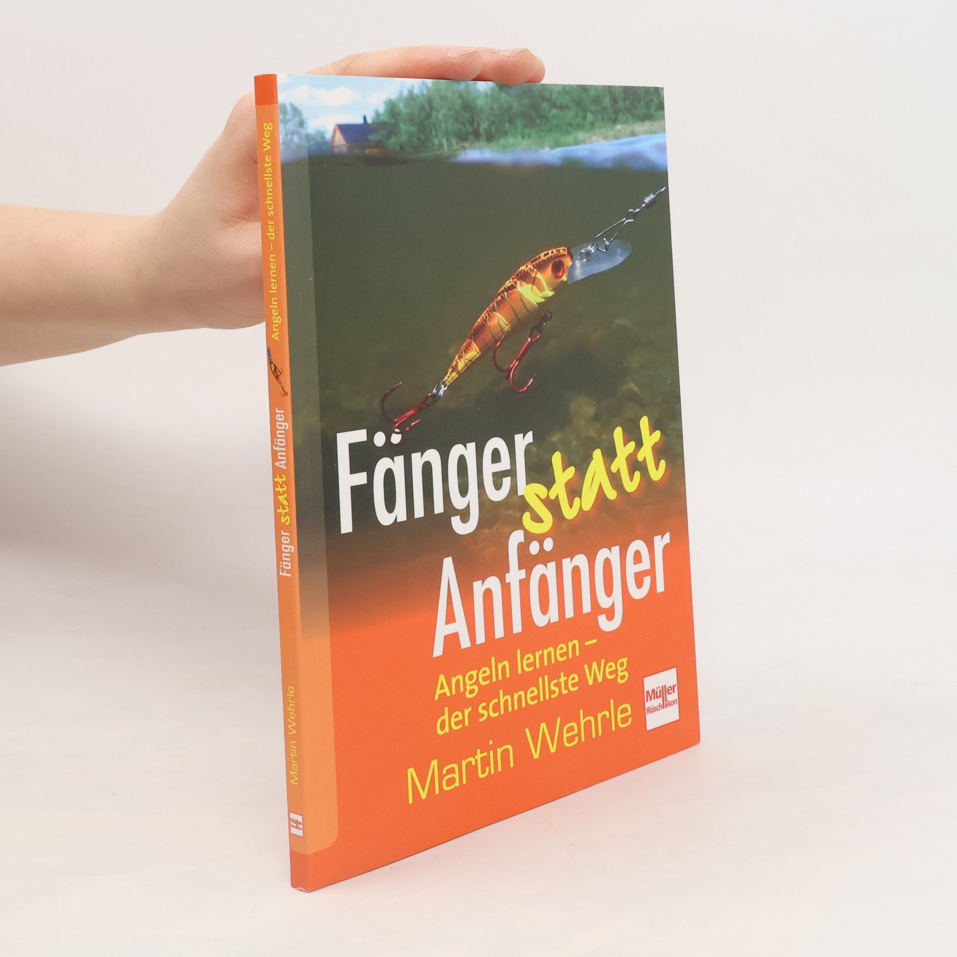 Martin Wehrle Fänger statt Anfänger