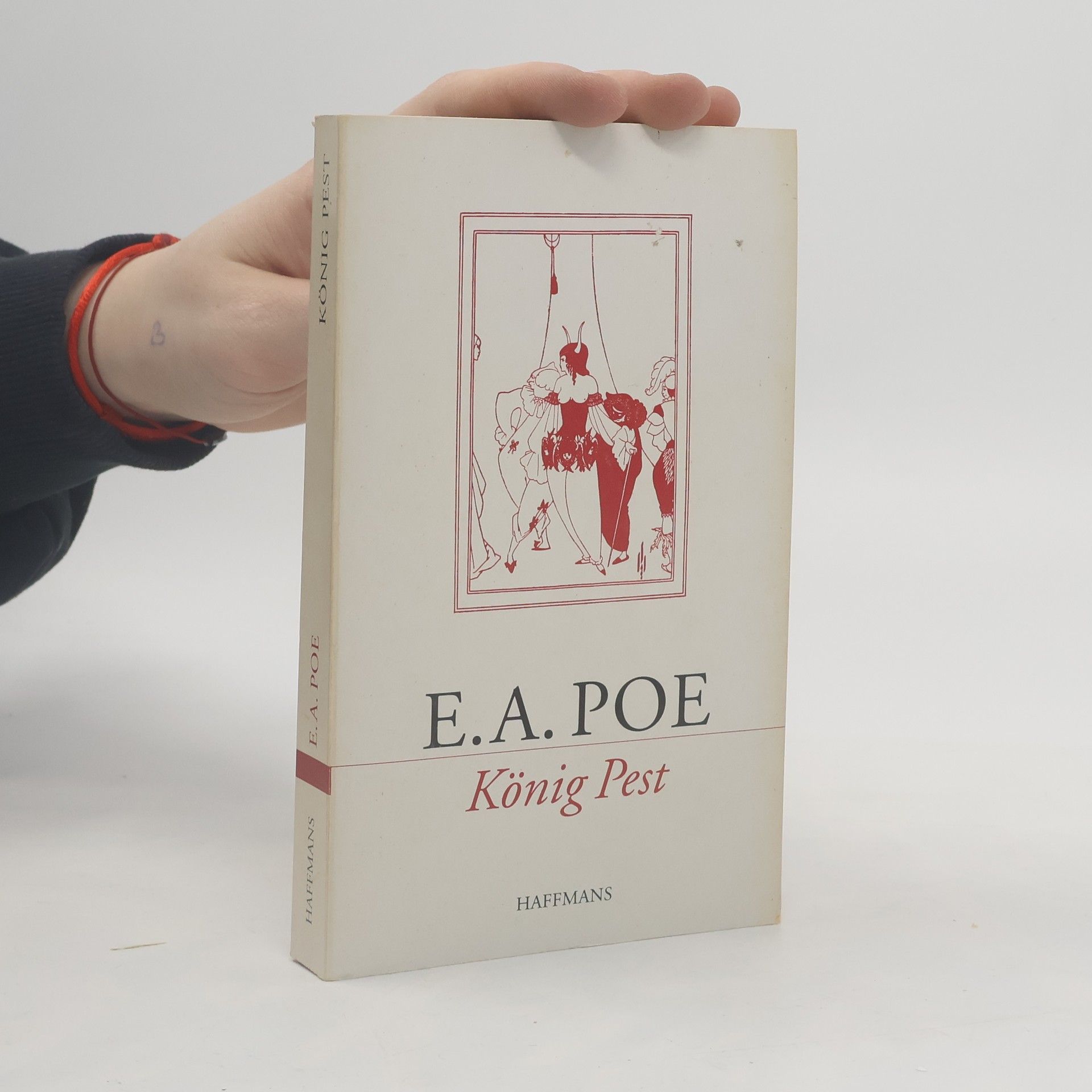 Edgar Allan Poe König Pest