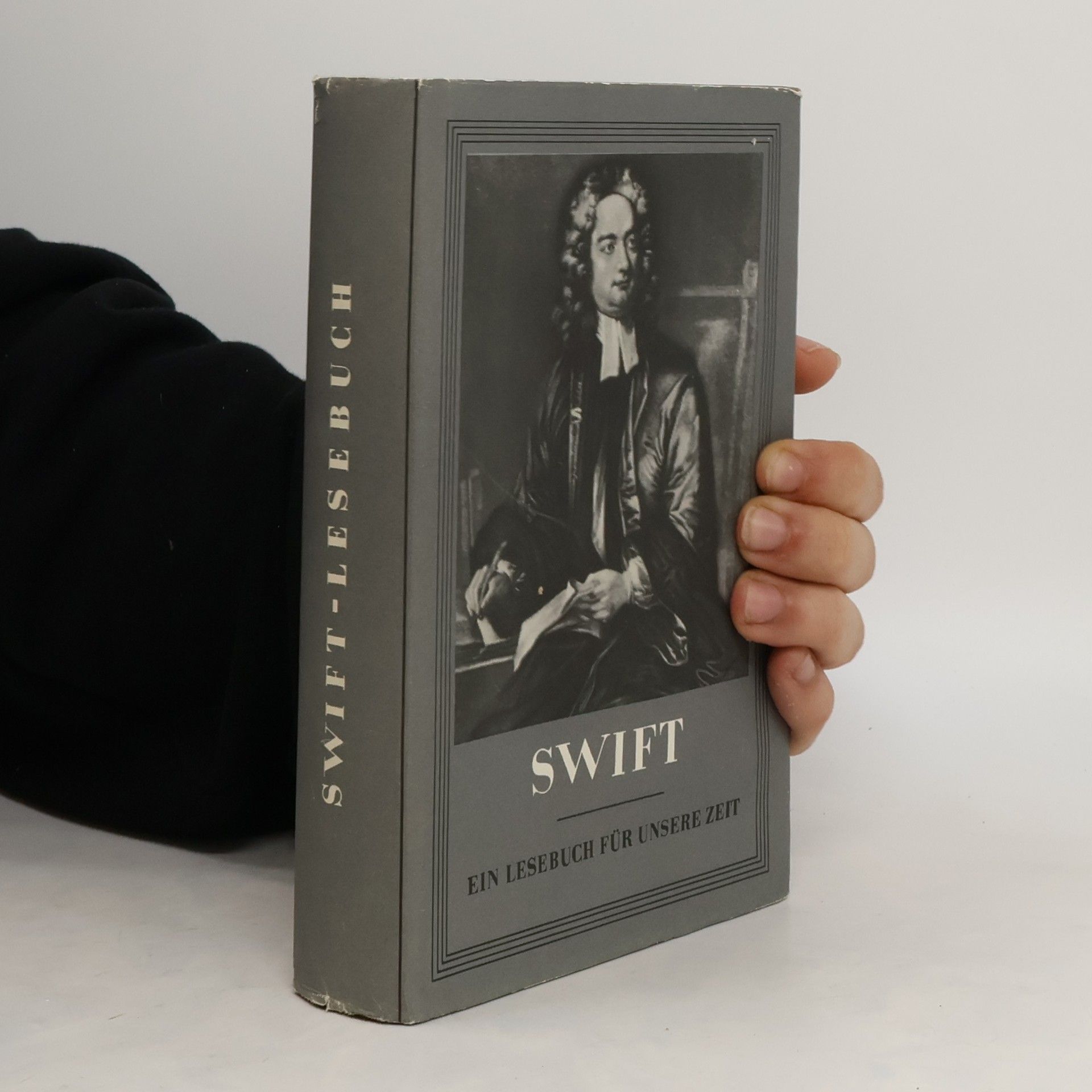 Autorenkollektiv Swift. Ein Lesebuch für unsere Zeit