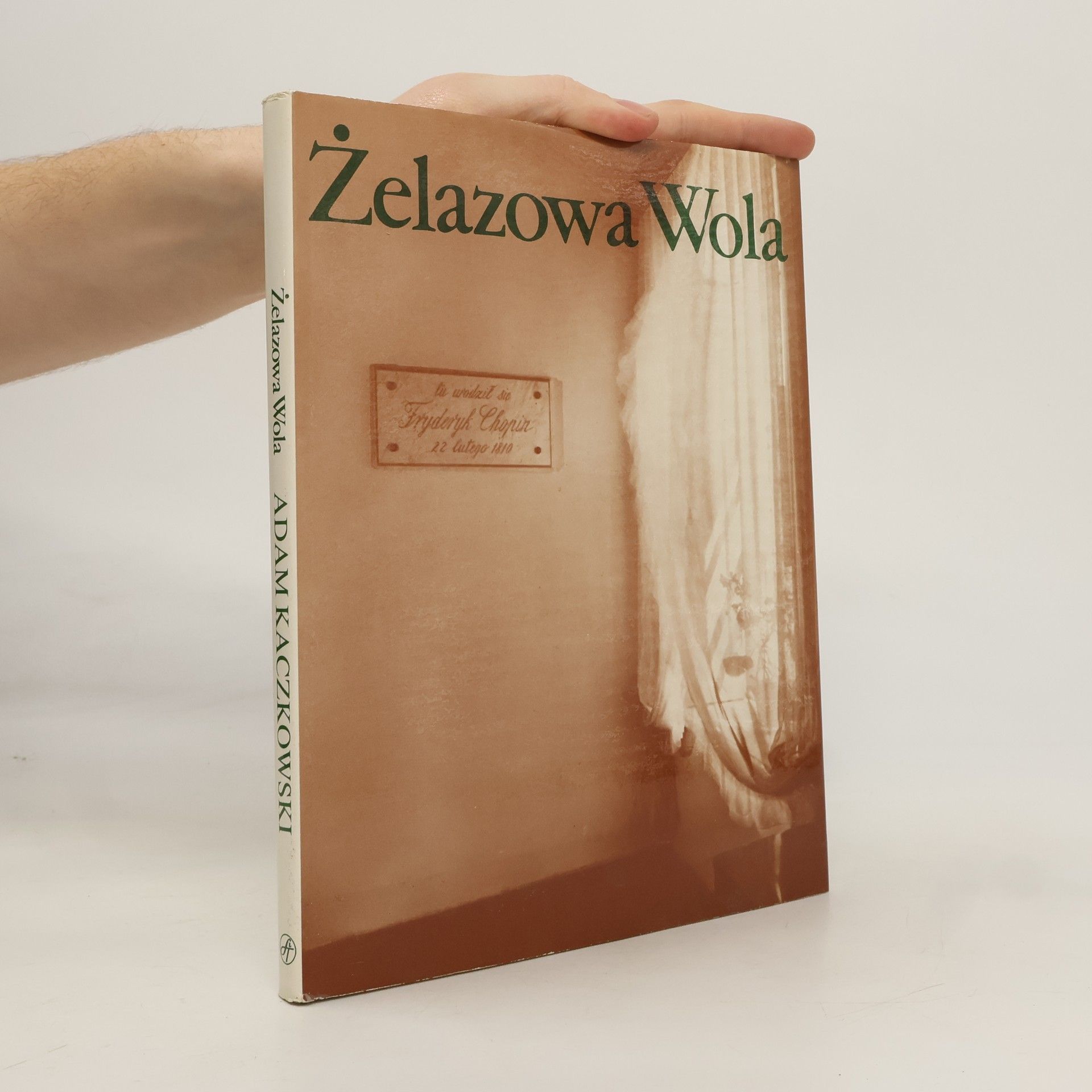 Adam Kaczkowski Żelazowa Wola