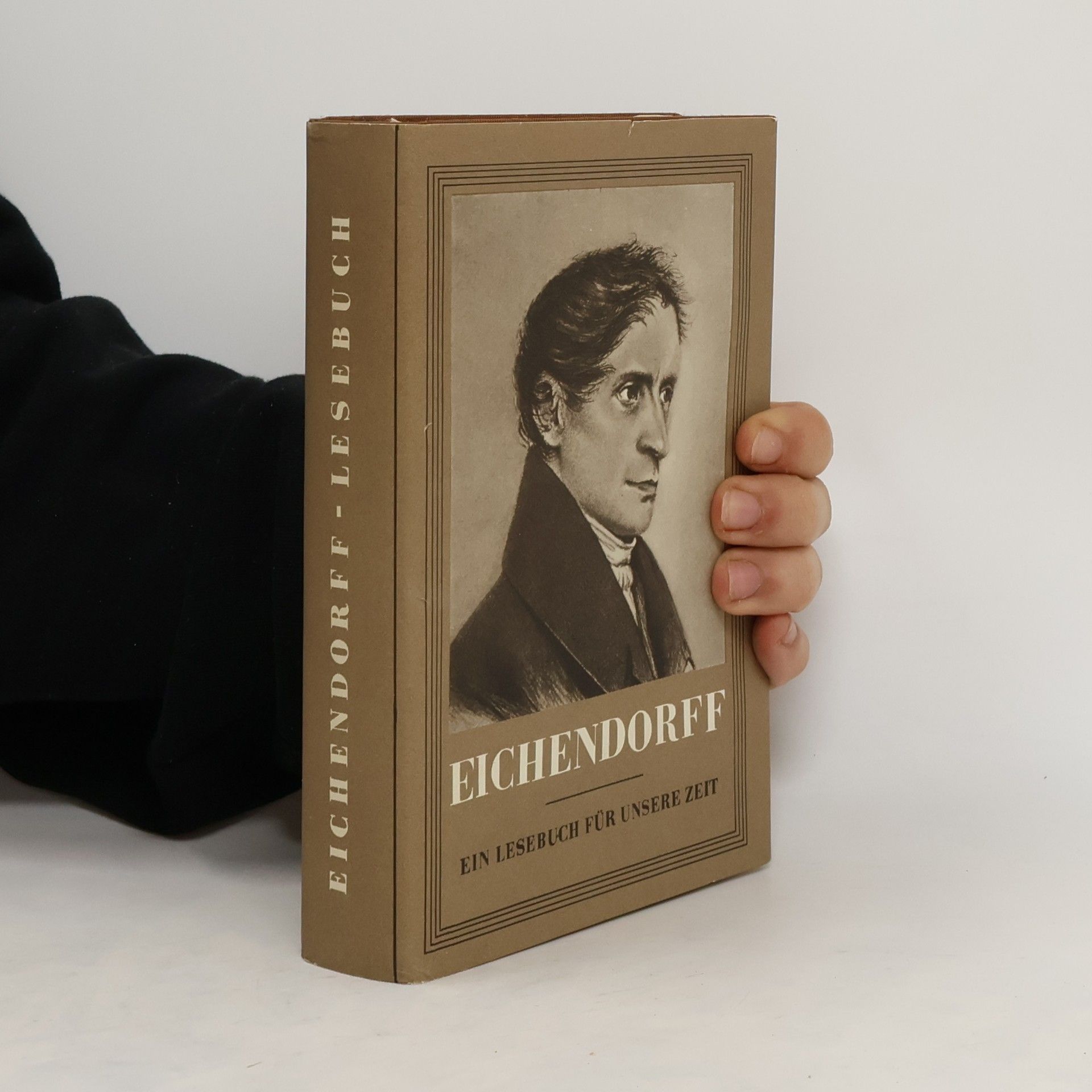 Joseph von Eichendorff Eichendorff. Ein Lesebuch für Unsere Zeit