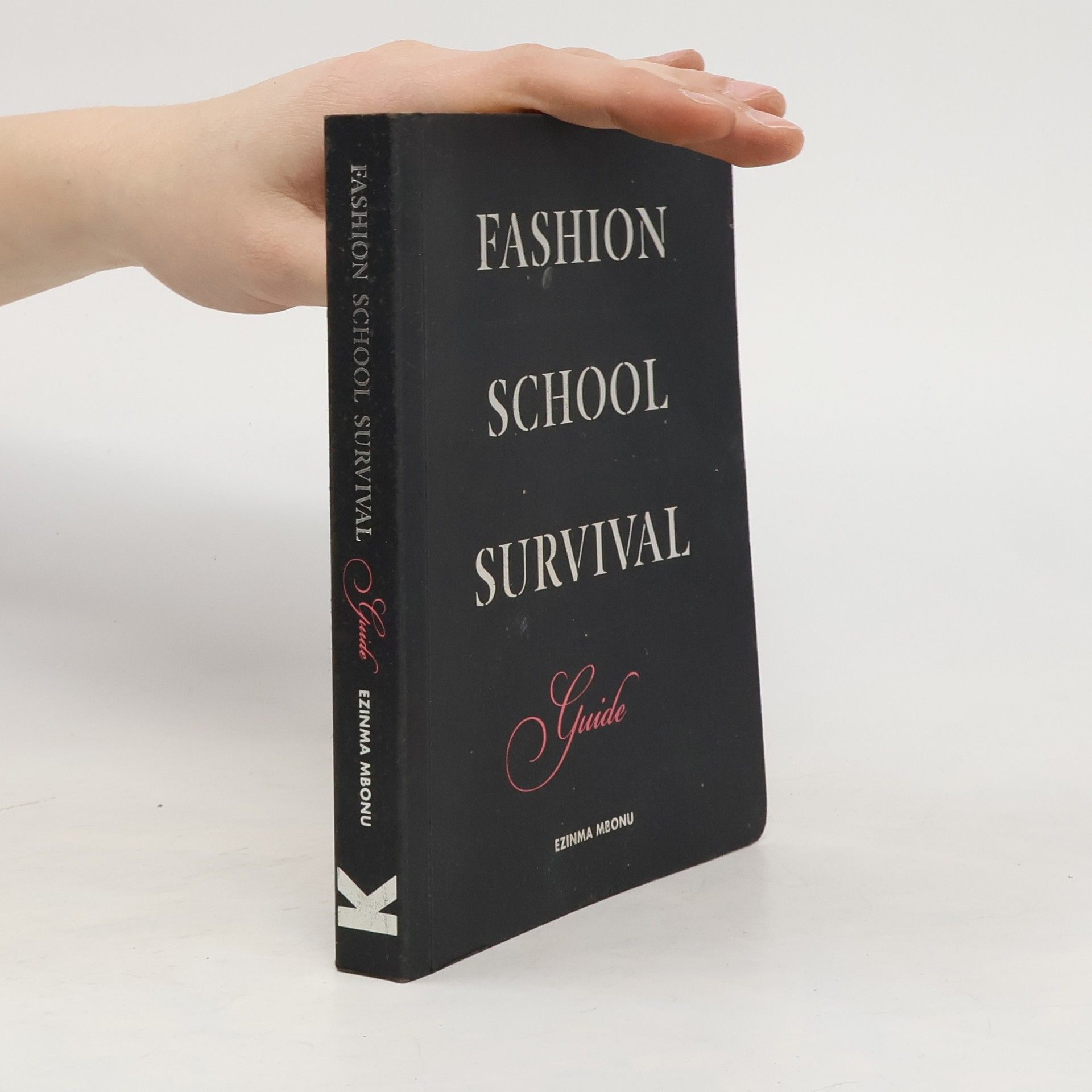 Ezinma Mbonu Fashion School Survival Guide