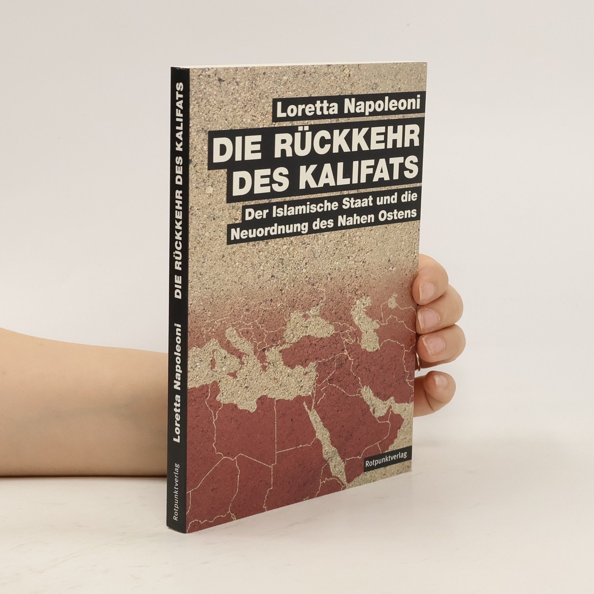 Loretta Napoleoni Die Rückkehr des Kalifats