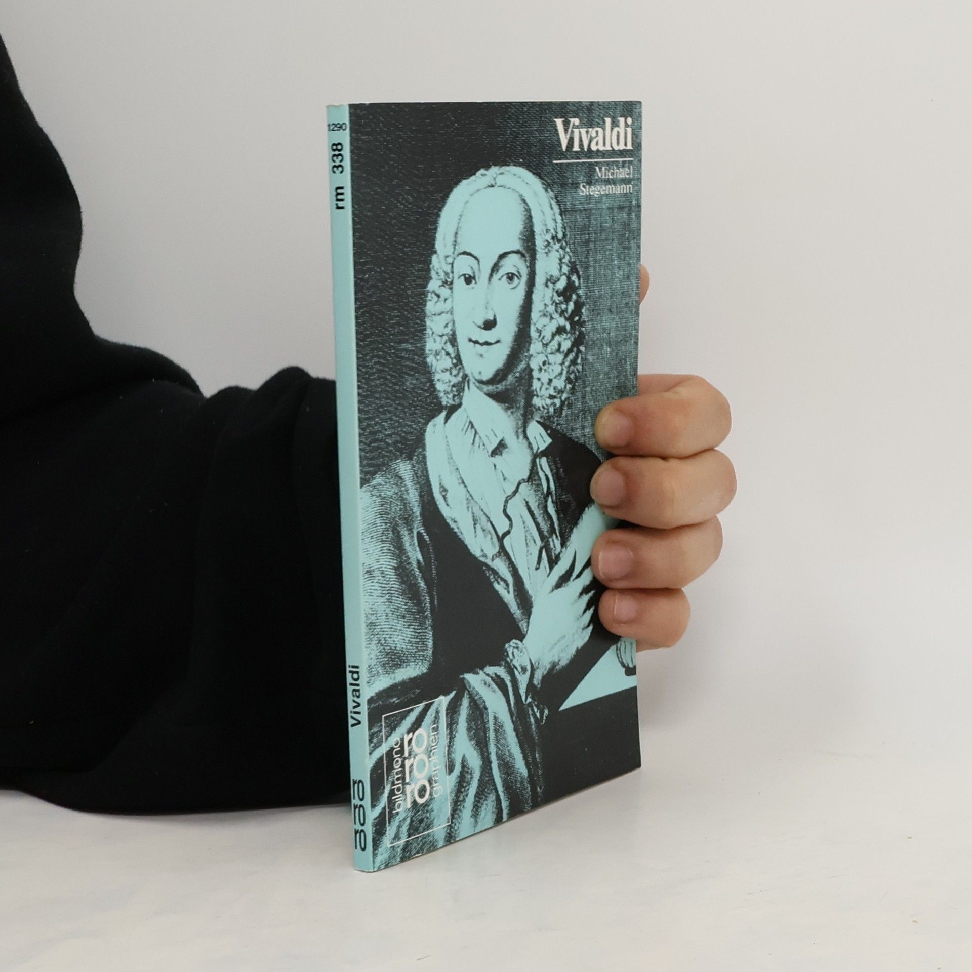 Michael Stegemann Rowohlts Monographien: Antonio Vivaldi. Mit Selbstzeugnissen und Bilddokumenten