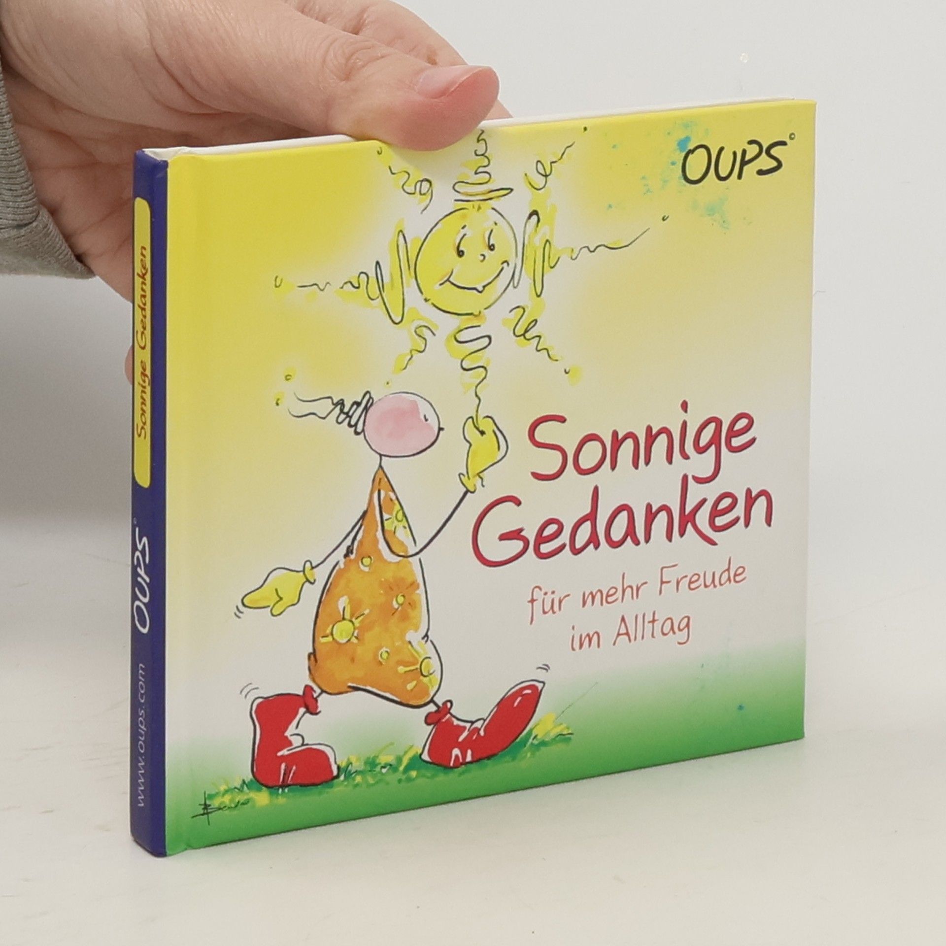 Autorenkollektiv Sonnige Gedanken für mehr Freude im Alltag