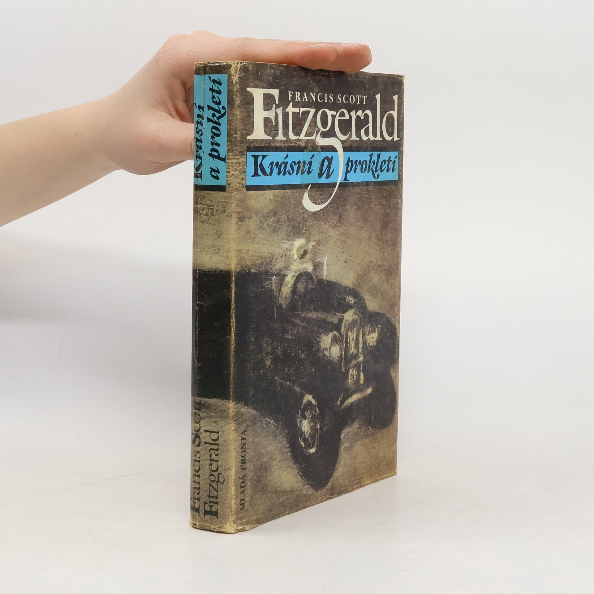 F. Scott Fitzgerald Krásní a prokletí