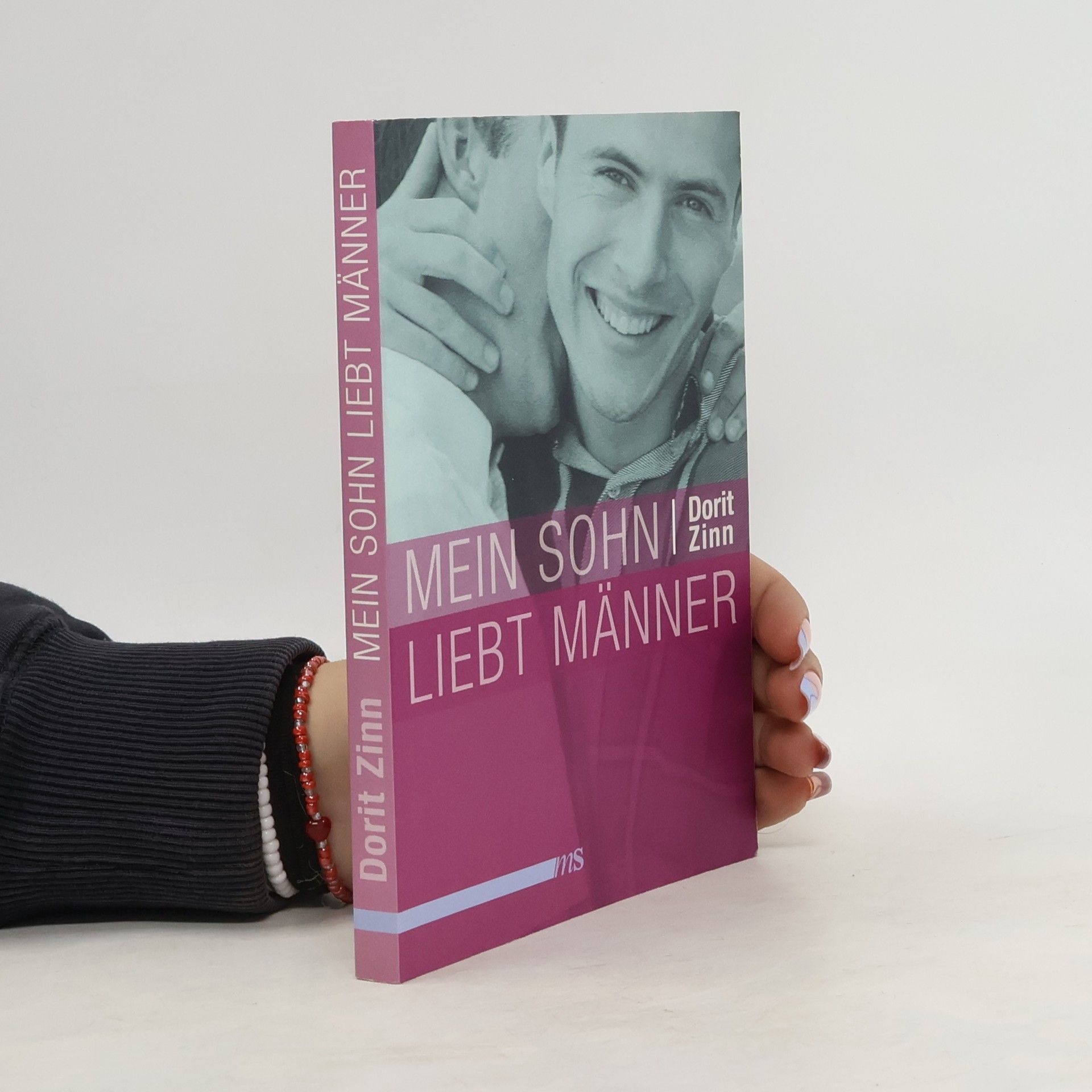 Dorit Zinn Mein Sohn liebt Männer
