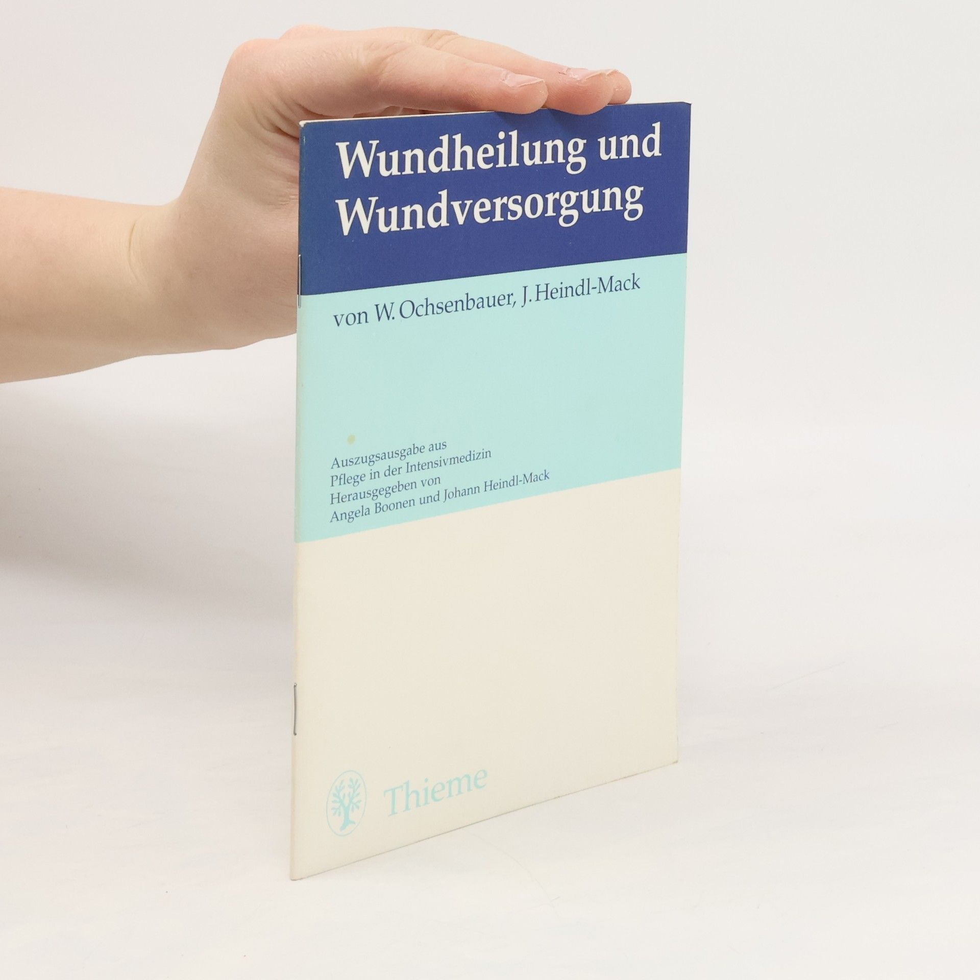 Angela Boonen Pflege in der Intensivmedizin ; 32 Tabellen