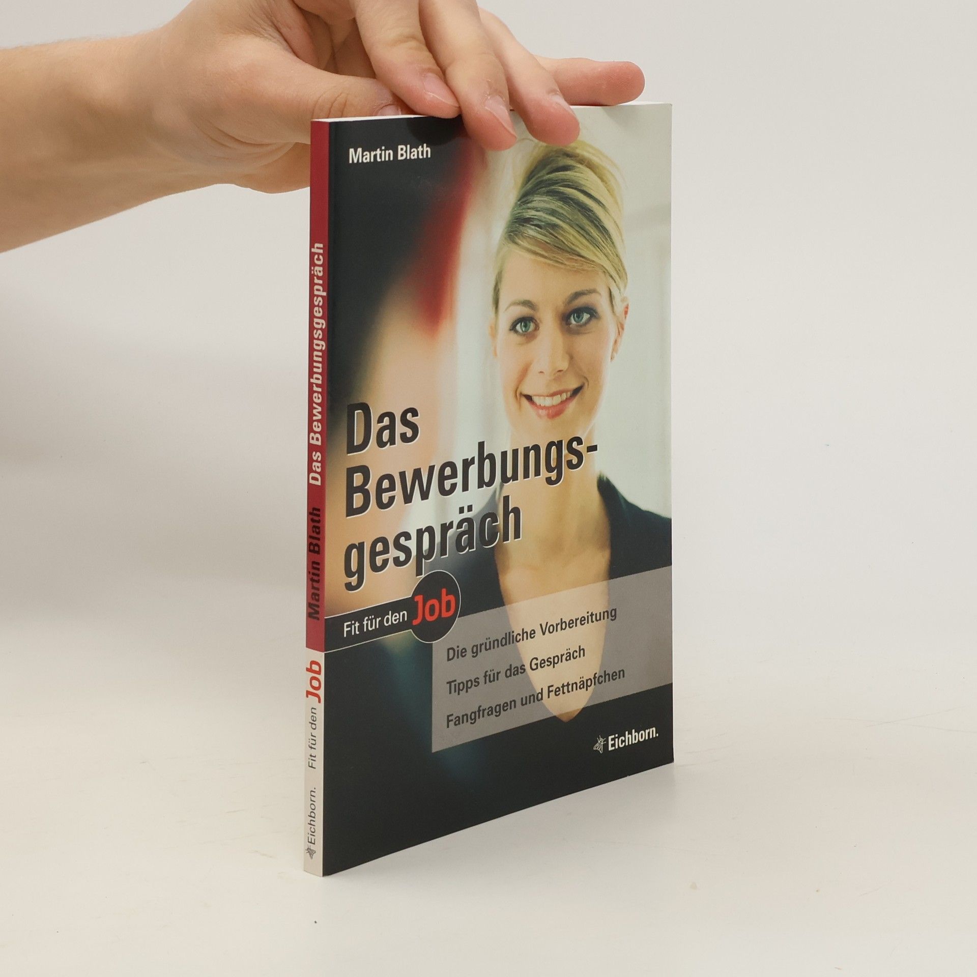 Martin Blath Das Bewerbungsgespräch