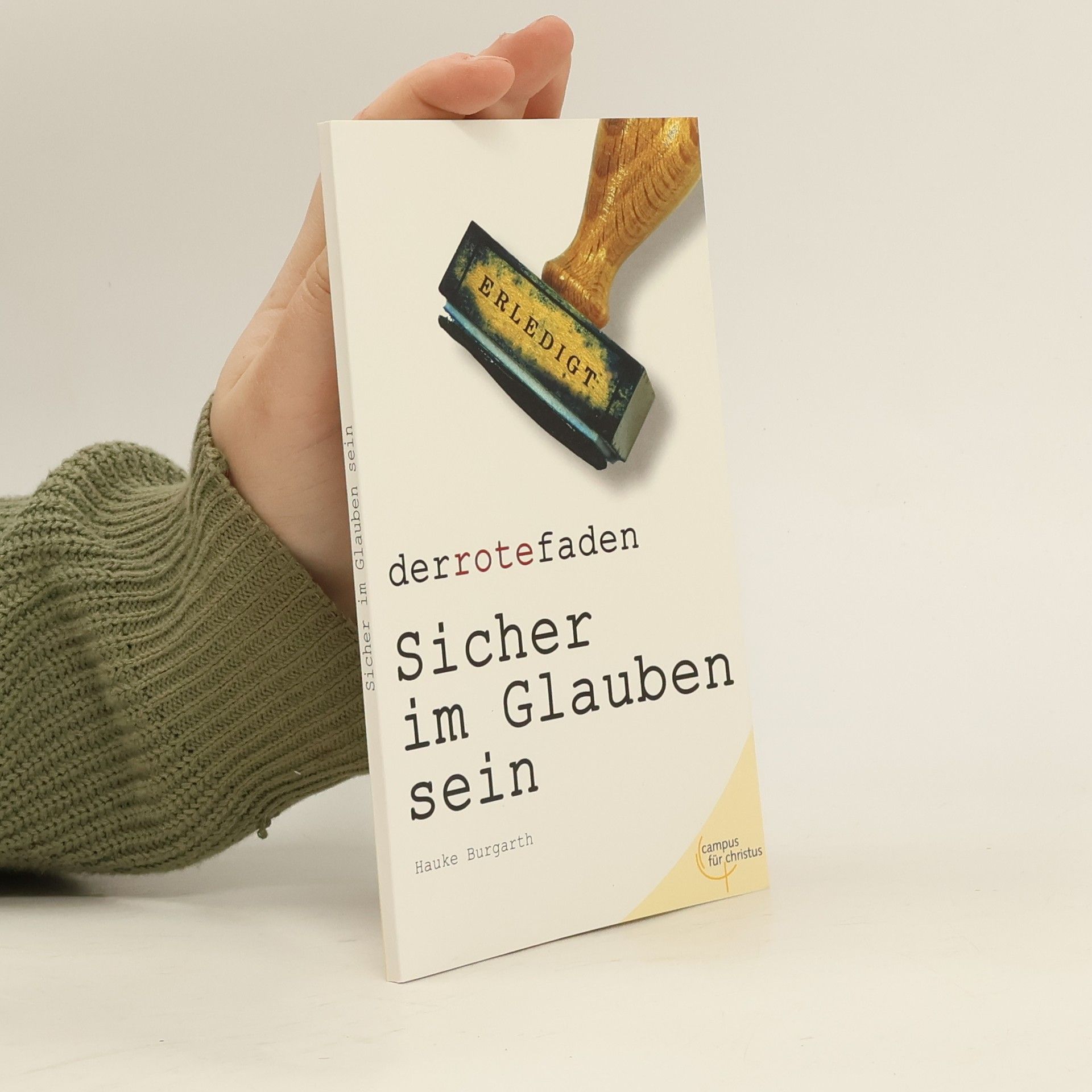 Hauke Burgarth Sicher im Glauben sein