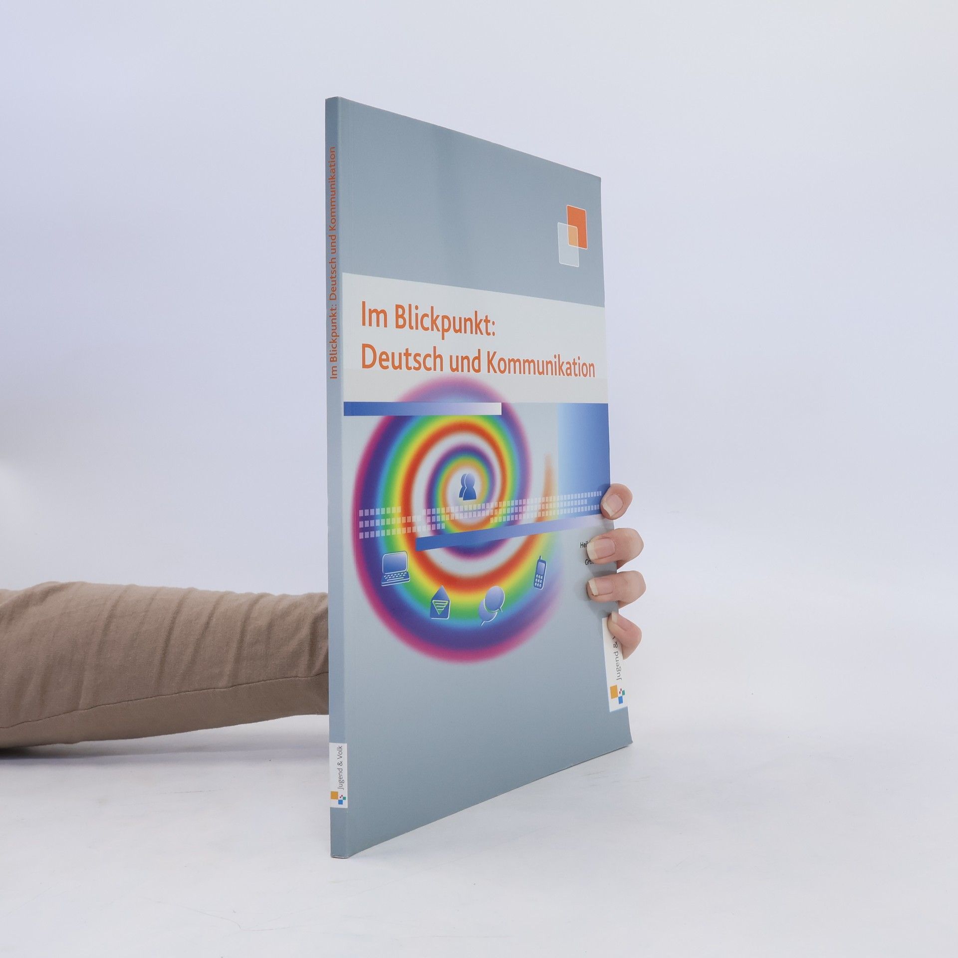 Autorenkollektiv Im Blickpunkt. Deutsch und Kommunikation
