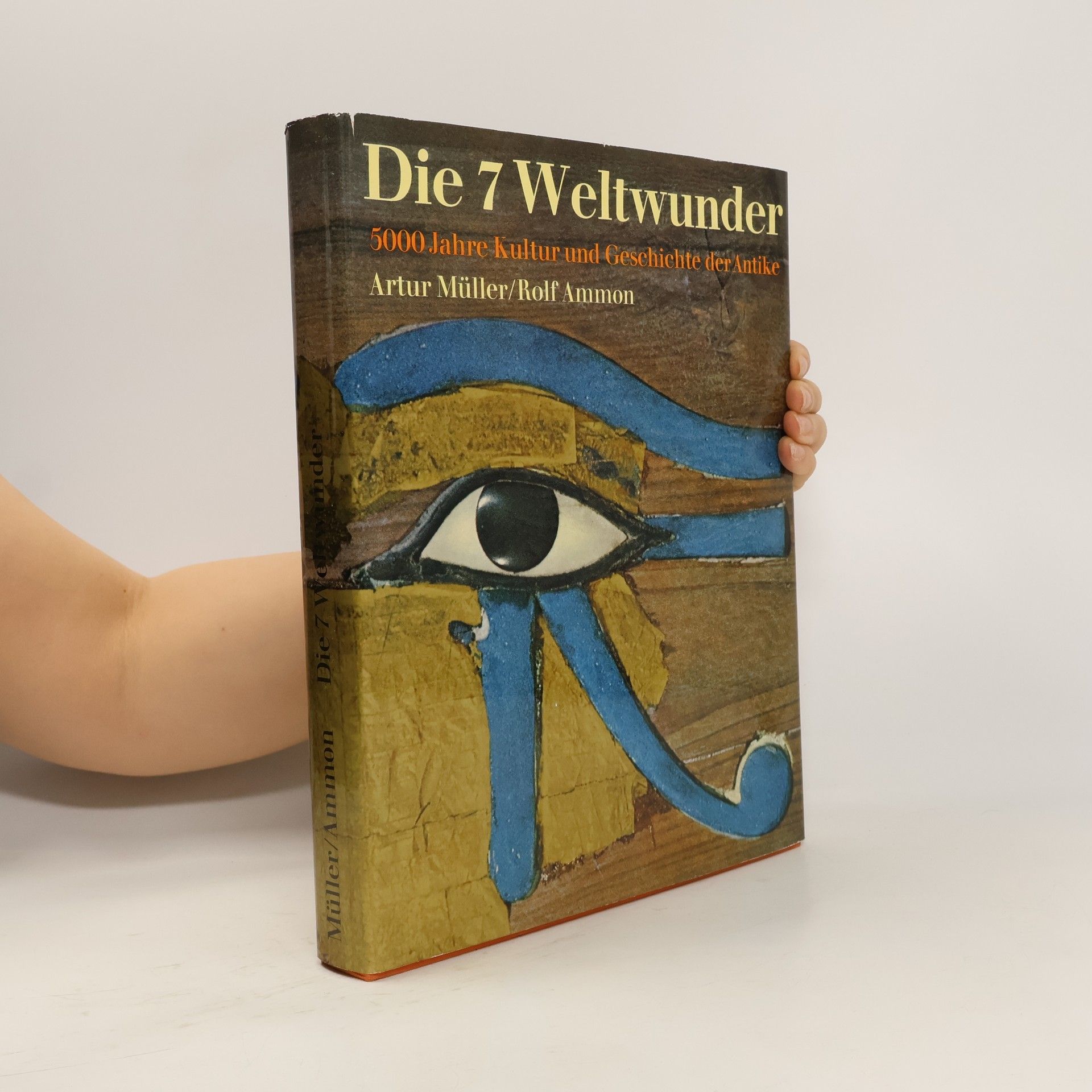 Artur Müller Die 7 Weltwunder