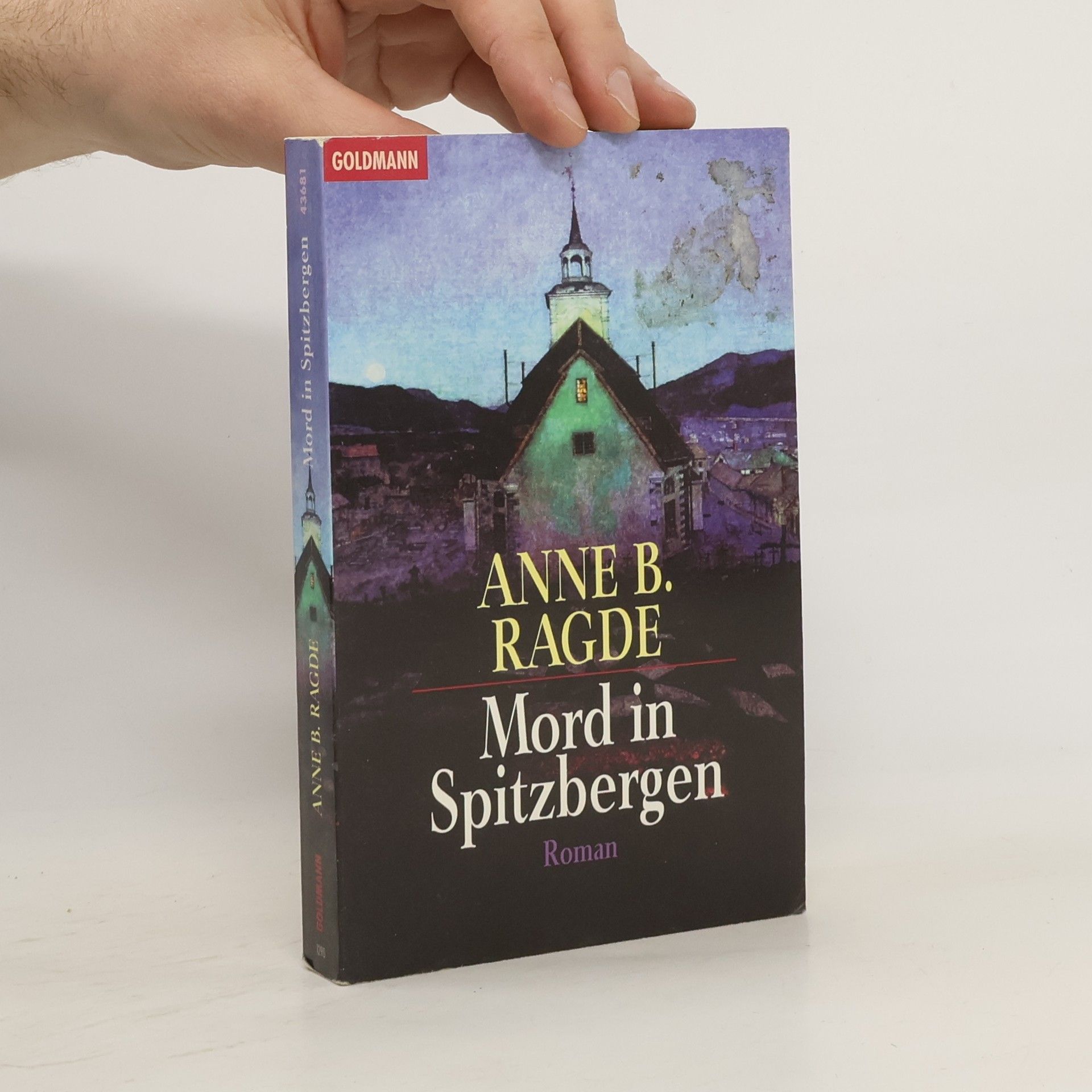 Anne B. Ragde Mord in Spitzbergen