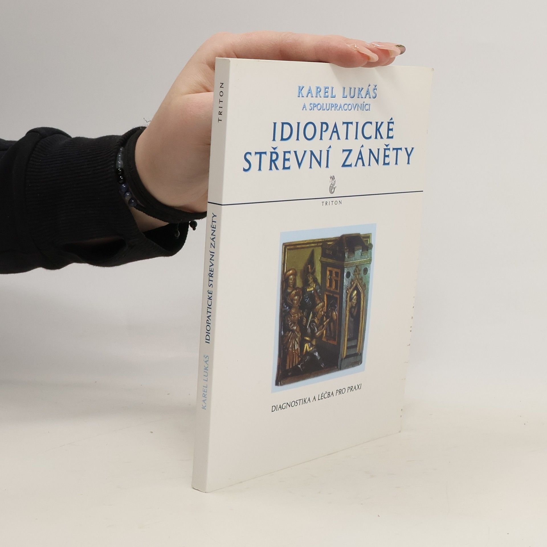 Karel Lukáš Idiopatické střevní záněty