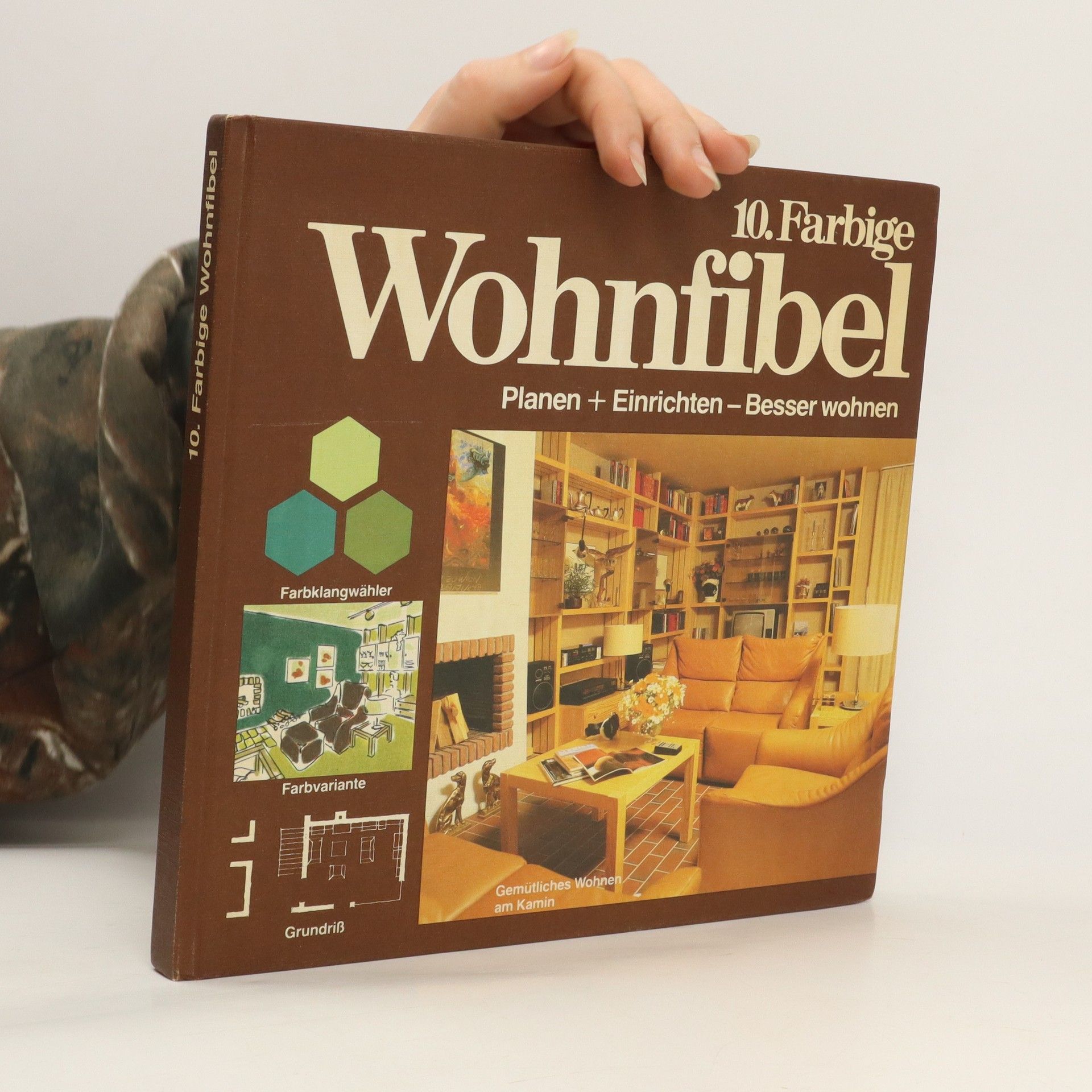 Autorenkollektiv 10. Farbige Wohnfibel