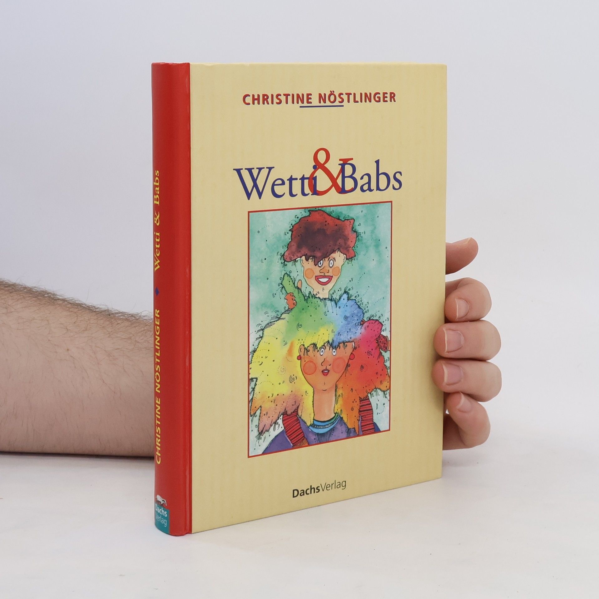 Christine Nöstlinger Wetti & Babs