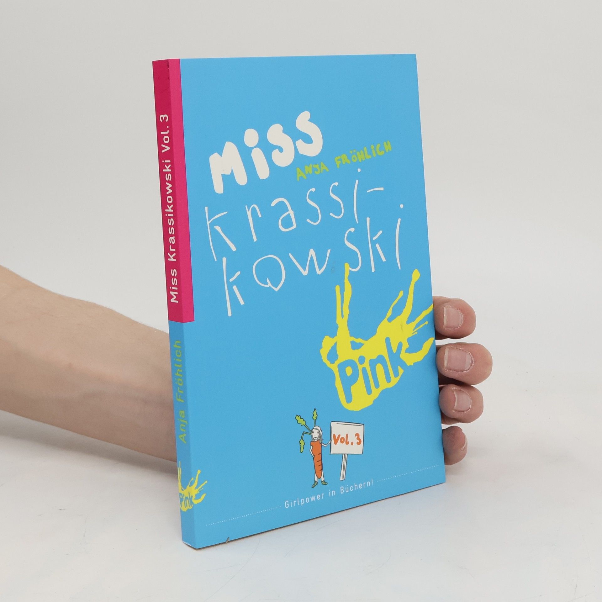Anja Fröhlich Miss Krassikowski. Vol.3