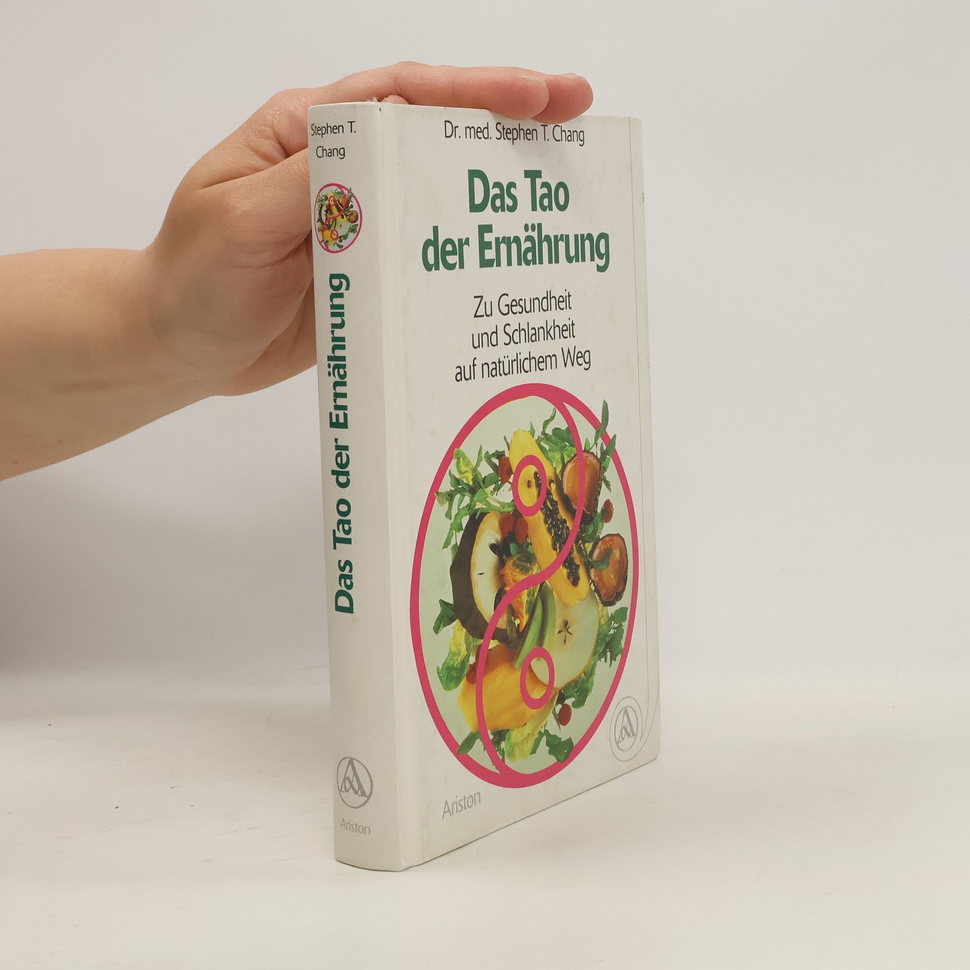 Stephen T. Chang Das Tao der Ernährung