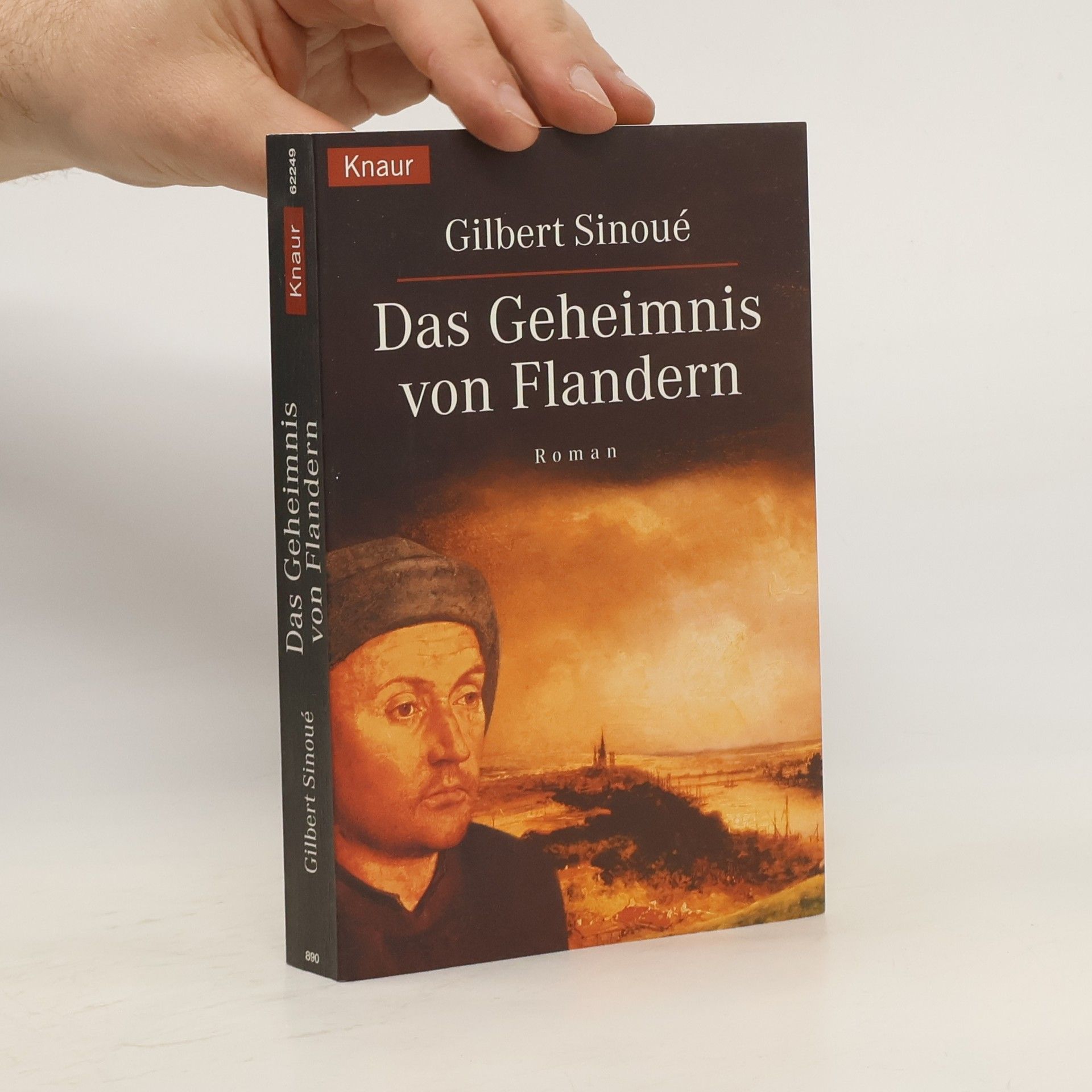 Gilbert Sinoué Das Geheimnis von Flandern