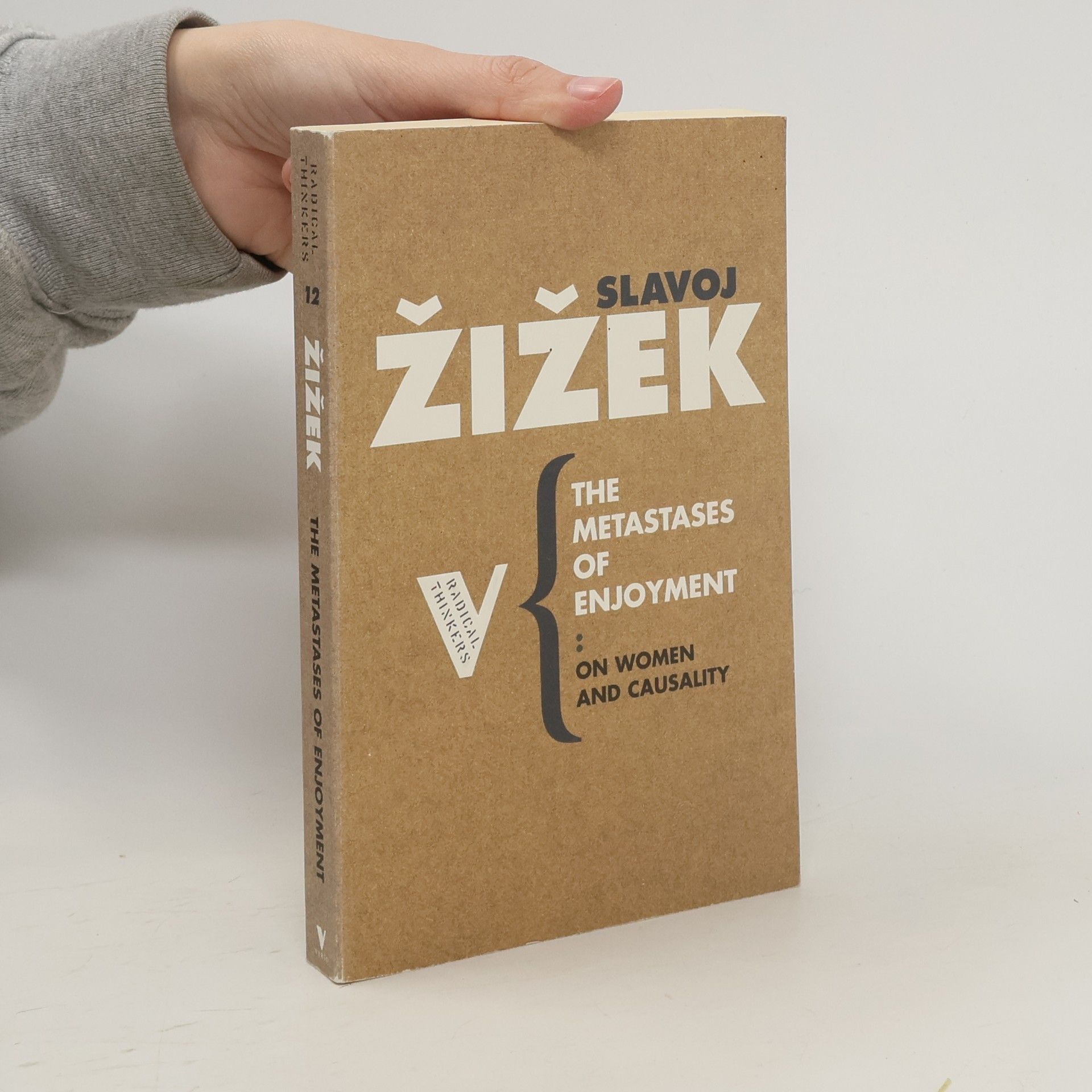Slavoj Žižek The Metastases of Enjoyment