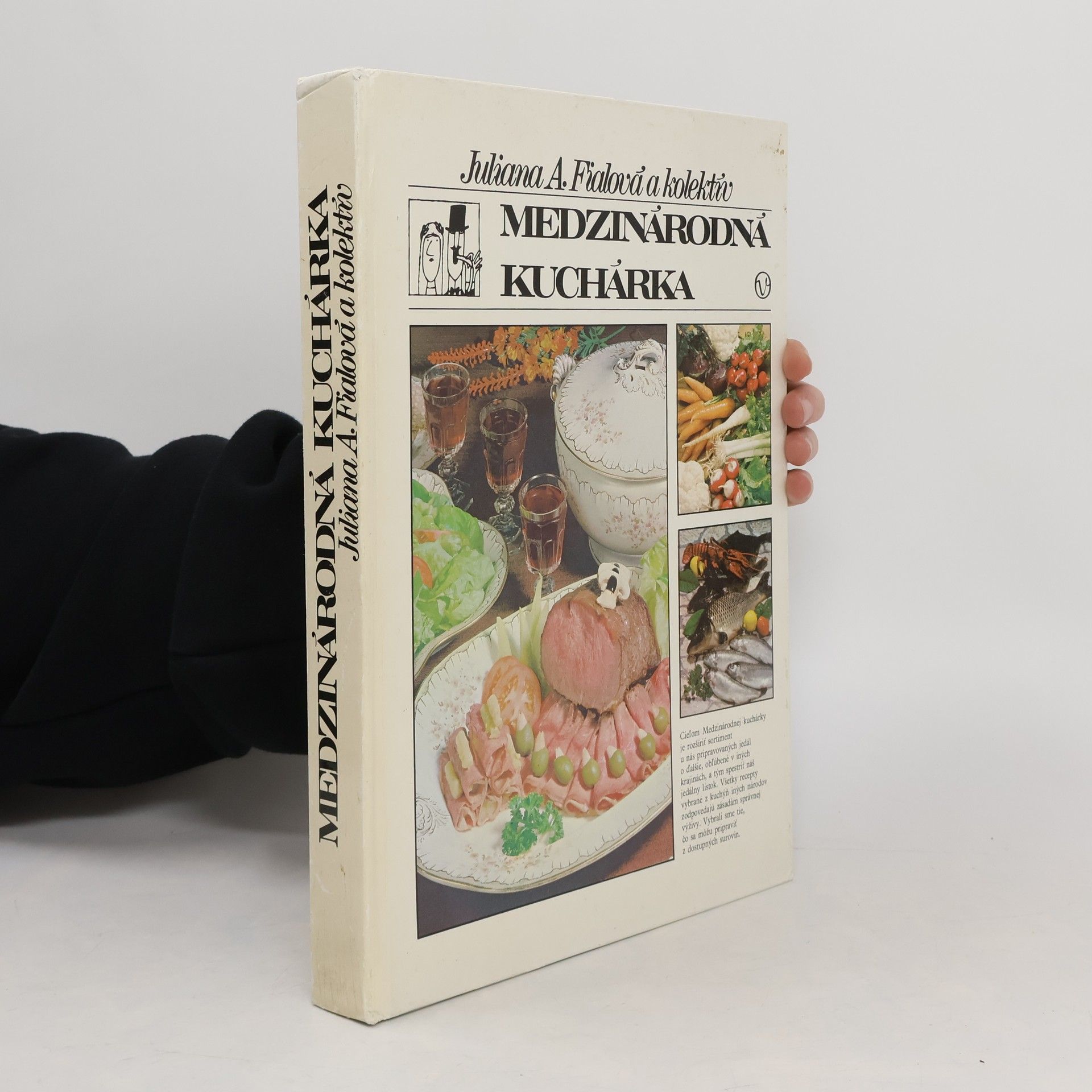 Juliana A. Fialová Mezinárodná kuchárka